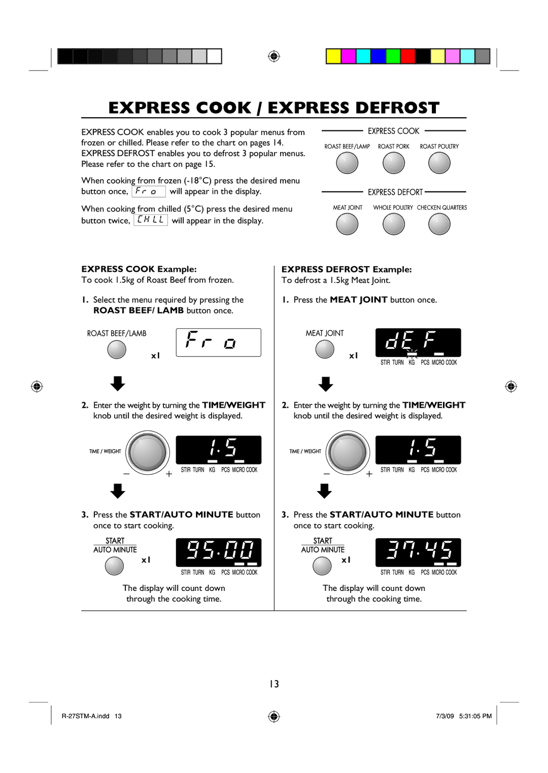 Sharp R-27STM-A manual Express Cook / Express Defrost, Press the START/AUTO Minute button Once to start cooking 