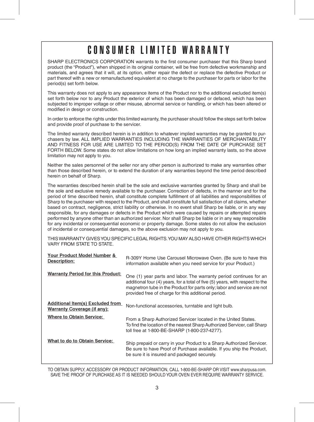 Sharp R-309YV, R-309YK, R-309YW warranty What to do to Obtain Service, Be sure it is insured and packaged securely 