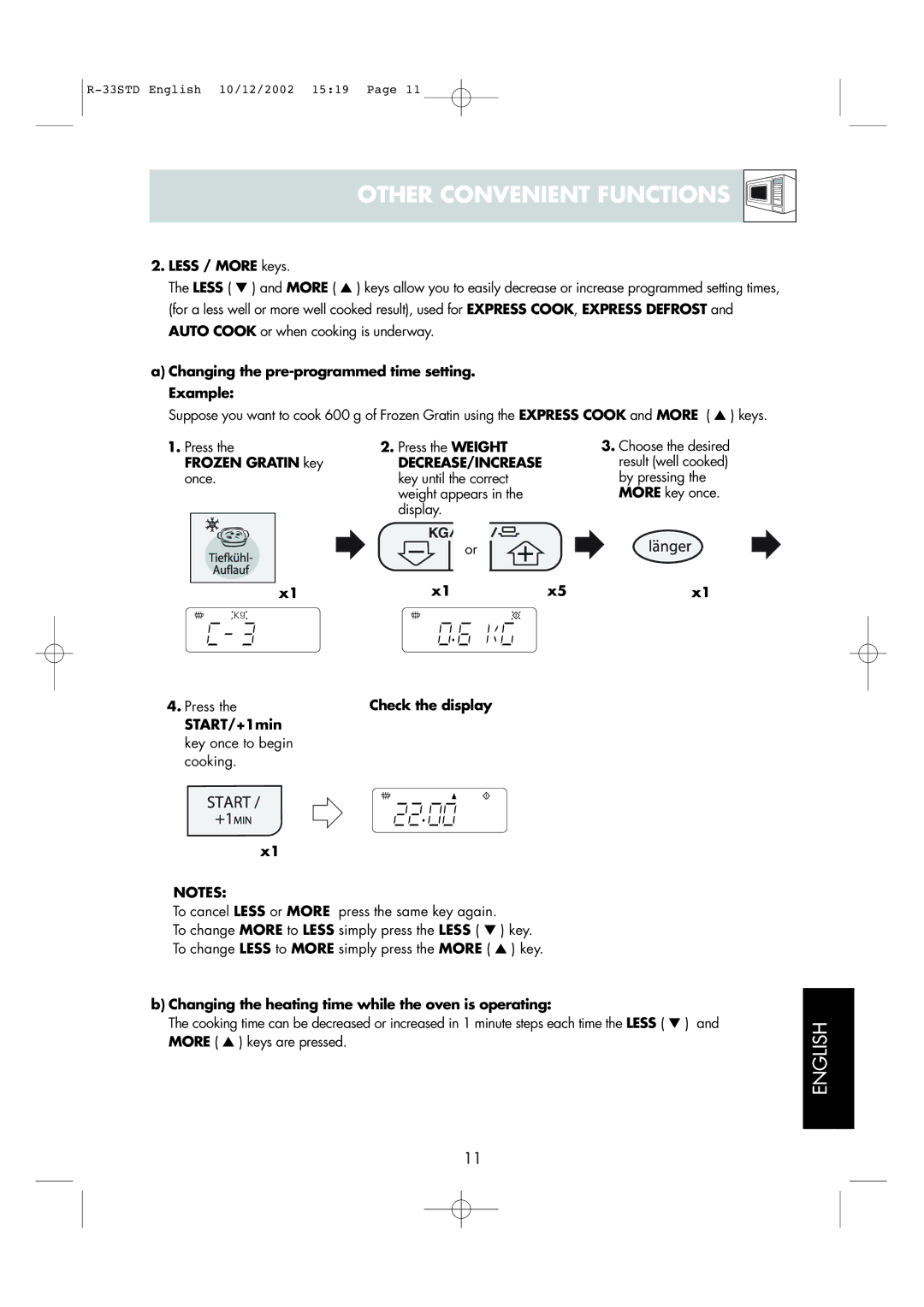 Sharp R-33STD operation manual Less / More keys, Changing the pre-programmed time setting. Example, Press Press the Weight 