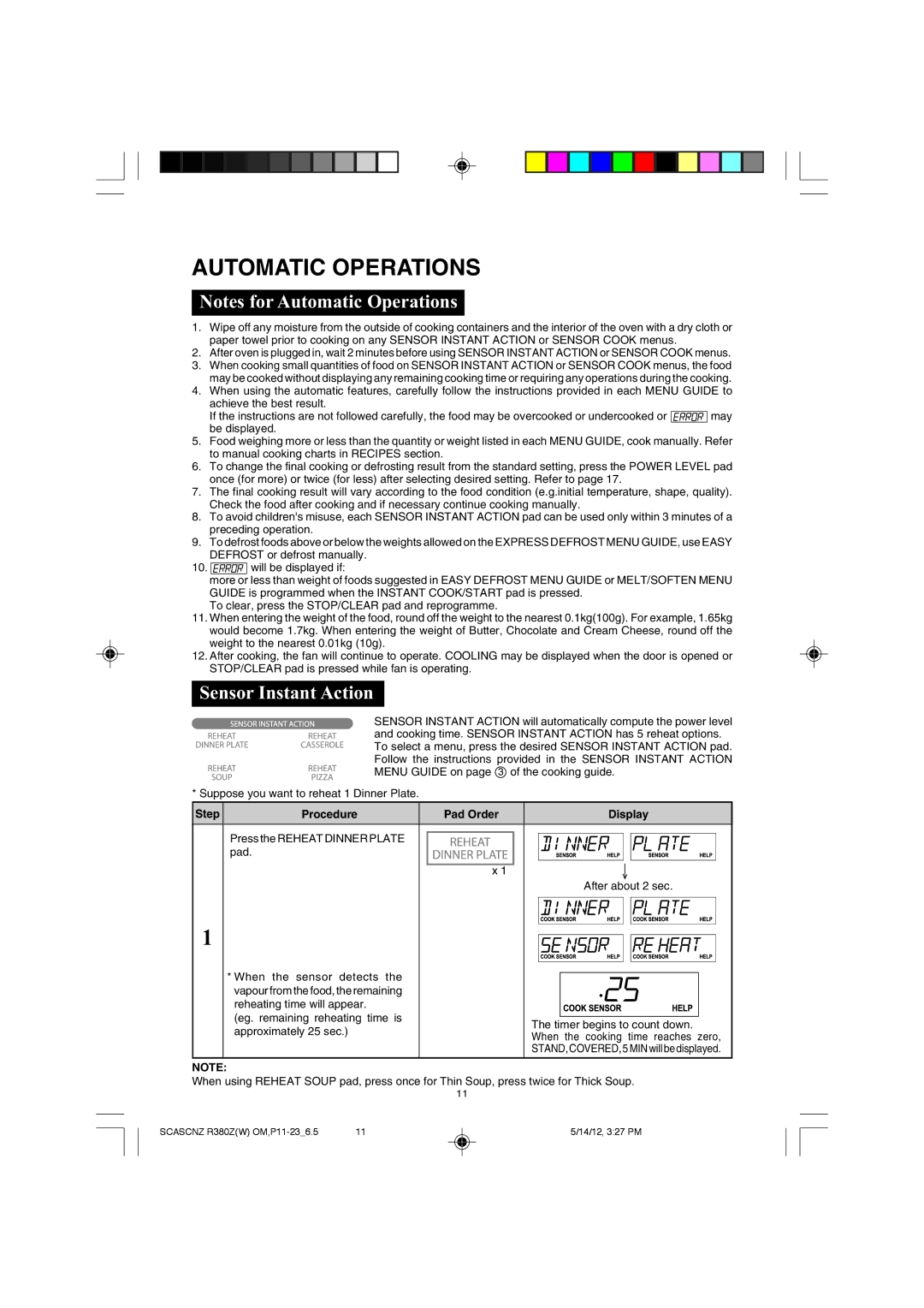 Sharp R-380Z(W) operation manual Automatic Operations, Sensor Instant Action, When the cooking time reaches zero 