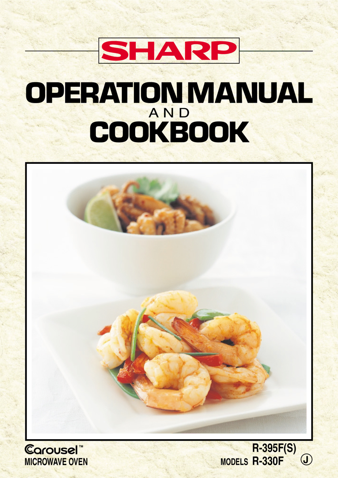 Sharp R-330F J, R-395F(S) operation manual Operationmanual Cookbook 