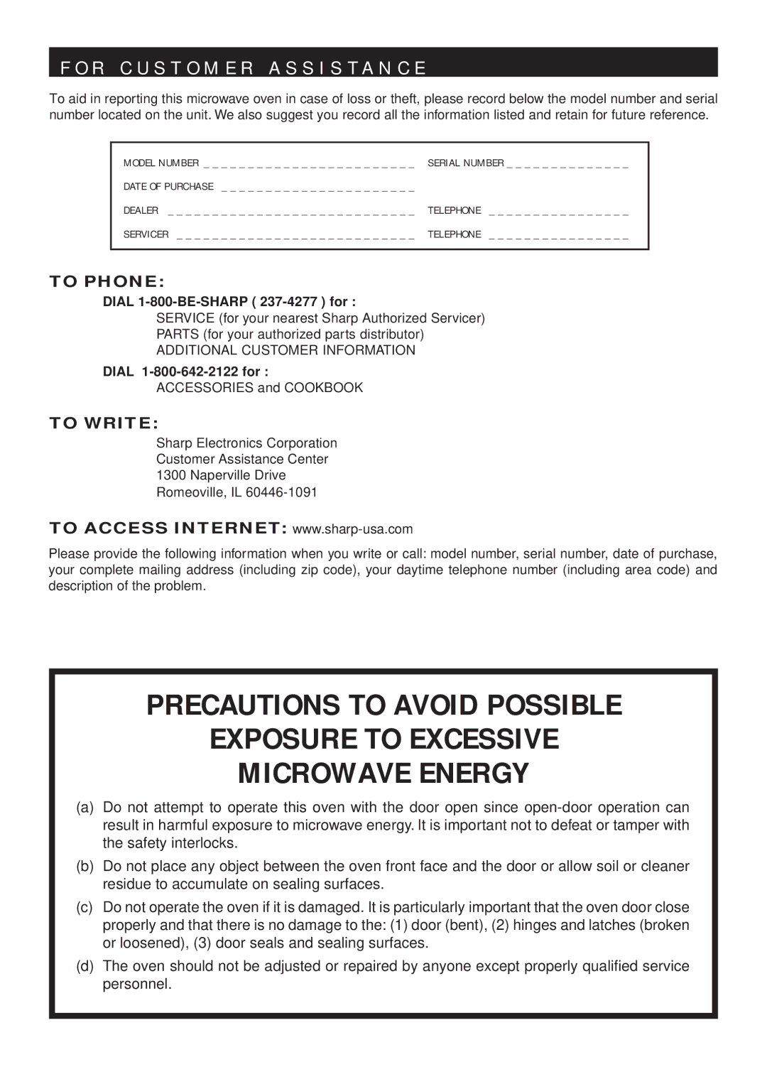 Sharp R-402FW warranty R C U S T O M E R a S S I S T a N C E, Model Number Serial Number, Dial 1-800-BE-SHARP 237-4277 for 