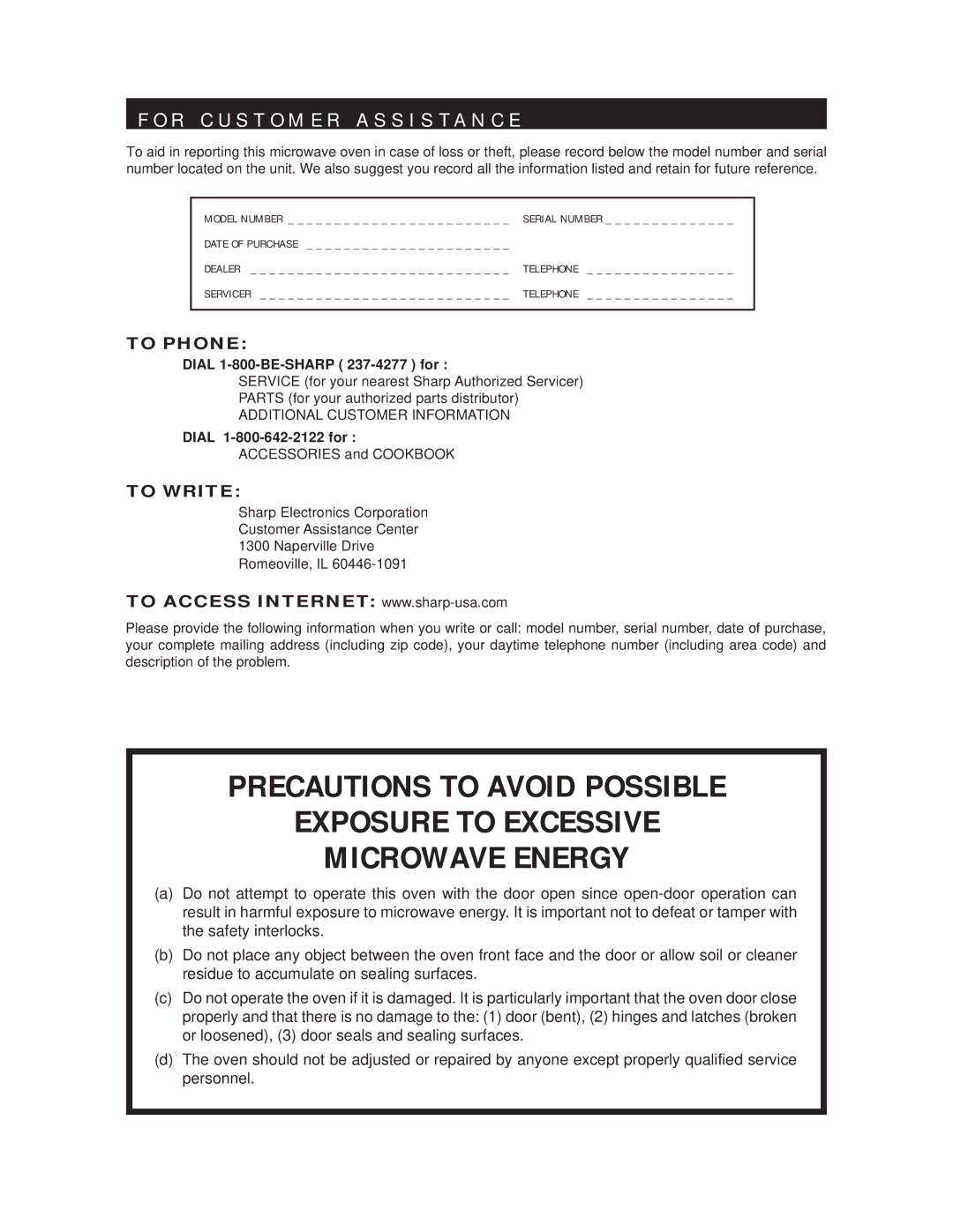 Sharp R-403HW warranty R C U S T O M E R a S S I S T a N C E, Model Number Serial Number, Dial 1-800-BE-SHARP 237-4277 for 