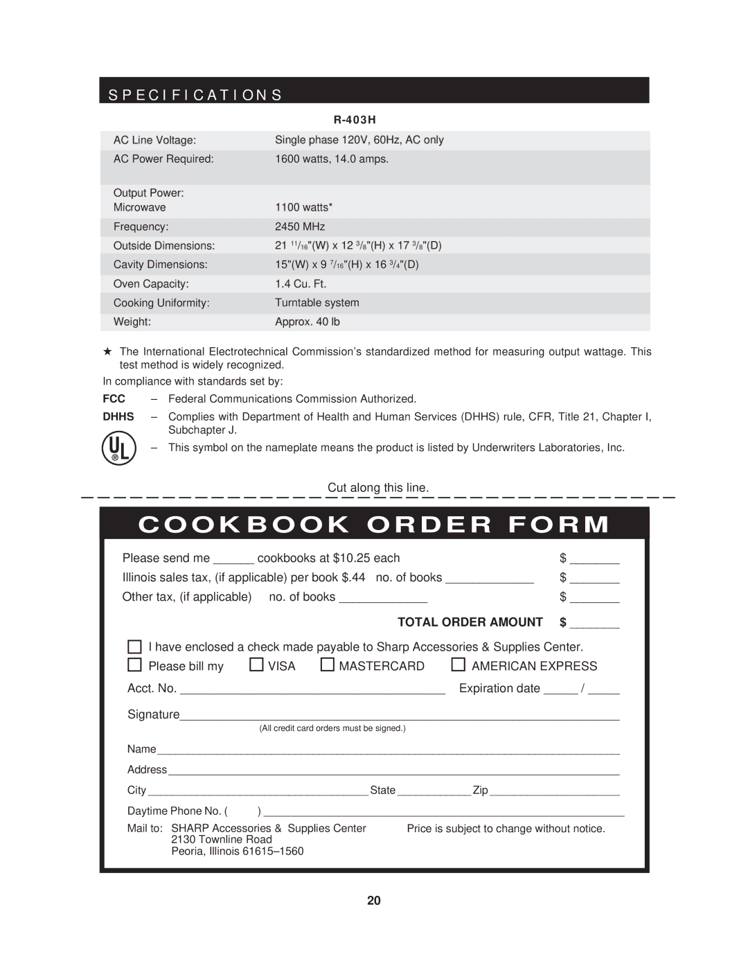 Sharp R-403HW Specification S, Federal Communications Commission Authorized, Subchapter J, Townline Road Peoria, Illinois 