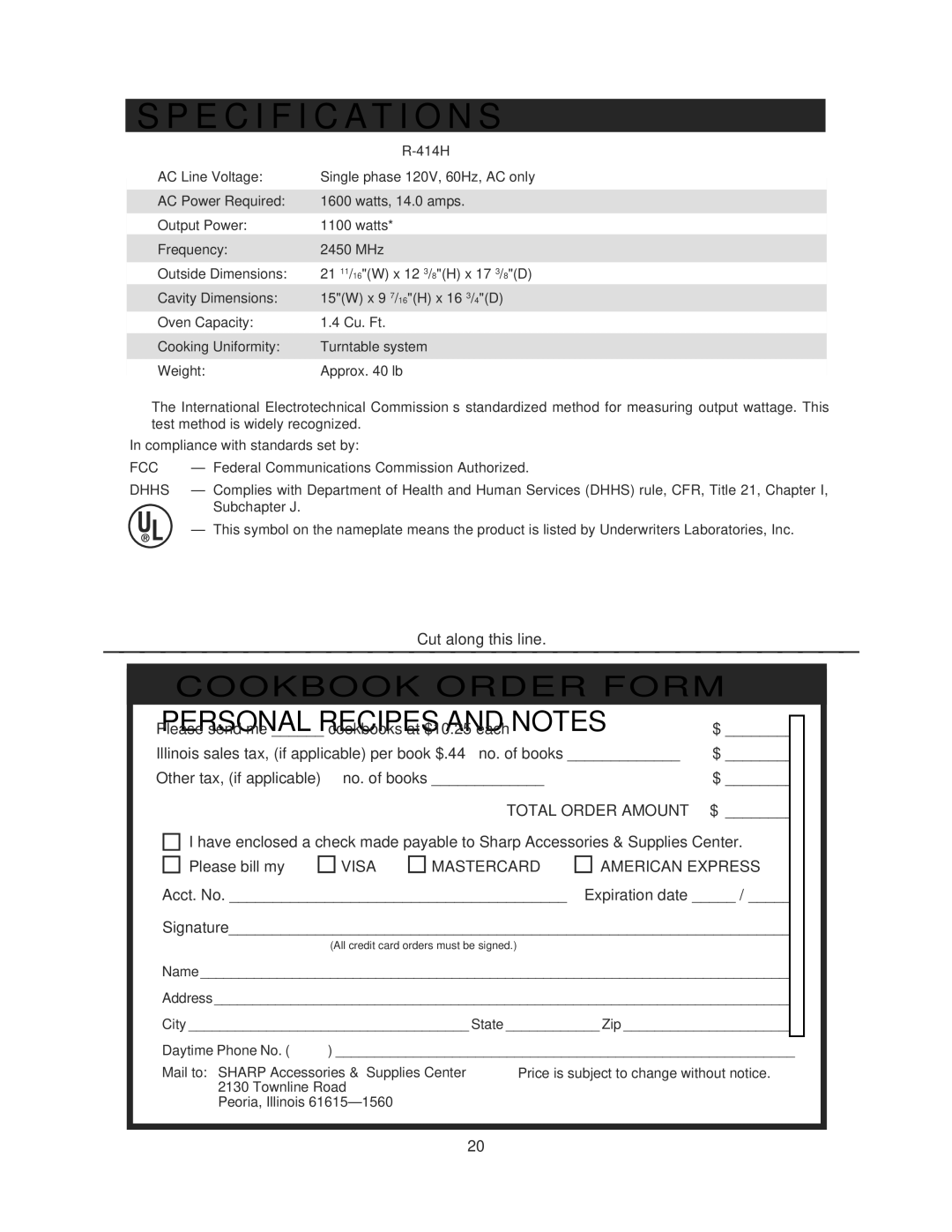 Sharp R-414HS Specification S, Federal Communications Commission Authorized, Subchapter J, Townline Road Peoria, Illinois 