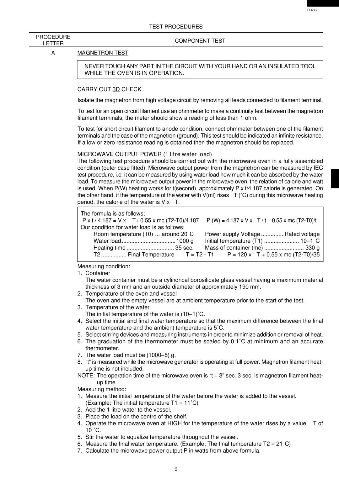 Sharp R-480J Test Procedures, Procedure Component Test Letter Magnetron Test, Microwave Output Power 1 litre water load 