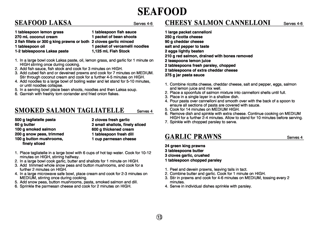 Sharp R-520E manual Seafood Laksa, Smoked Salmon Tagliatelle, CHEESY SALMON CANNELLONI Serves, Garlic Prawns 