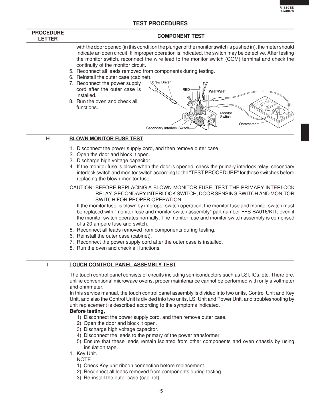 Sharp R-530EK service manual Blown Monitor Fuse Test, Touch Control Panel Assembly Test, Before testing 