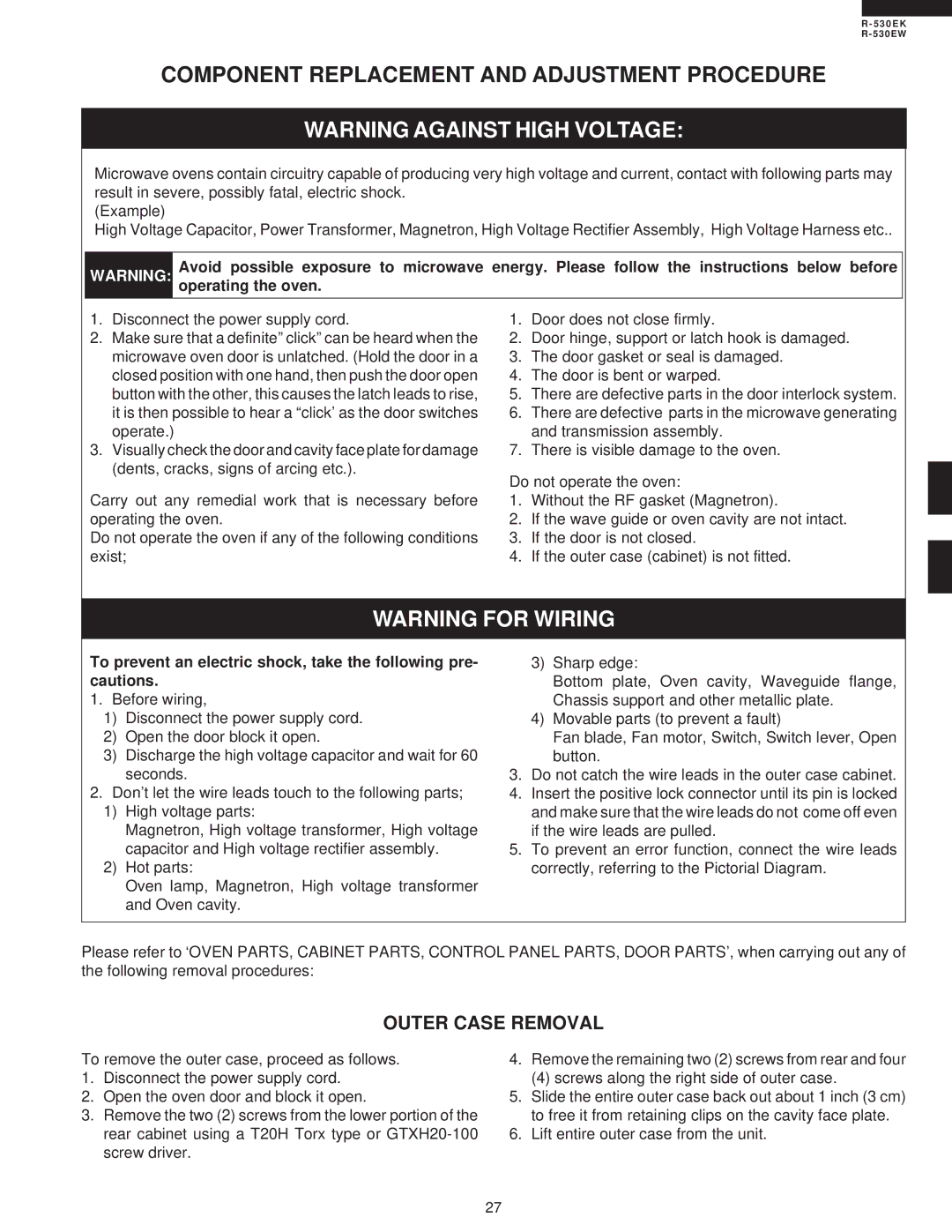 Sharp R-530EK service manual Component Replacement and Adjustment Procedure, Outer Case Removal 