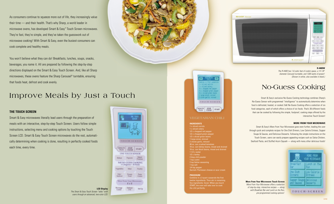Sharp R-540DK, R-540DW manual Improve Meals by Just a Touch, No-Guess Cooking, The Touch Screen, Vegetarian Chili 