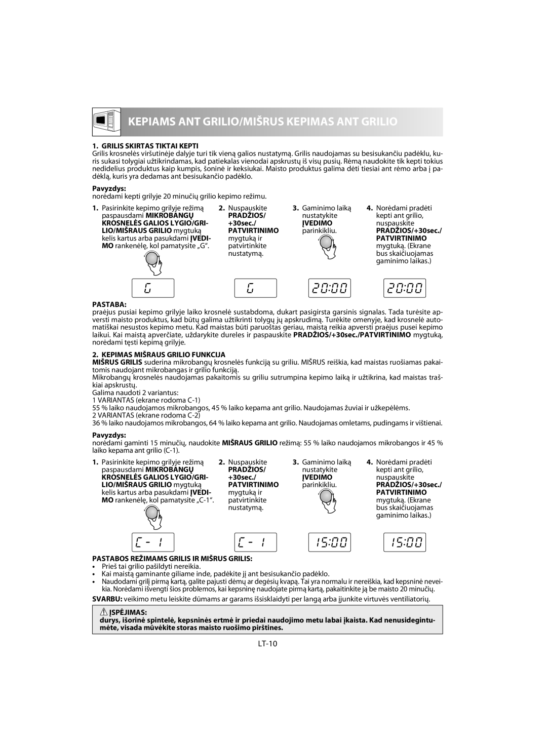 Sharp R-60ST manual LT-10, Grilis Skirtas Tiktai Kepti, Įvedimo, Kepimas Mišraus Grilio Funkcija 