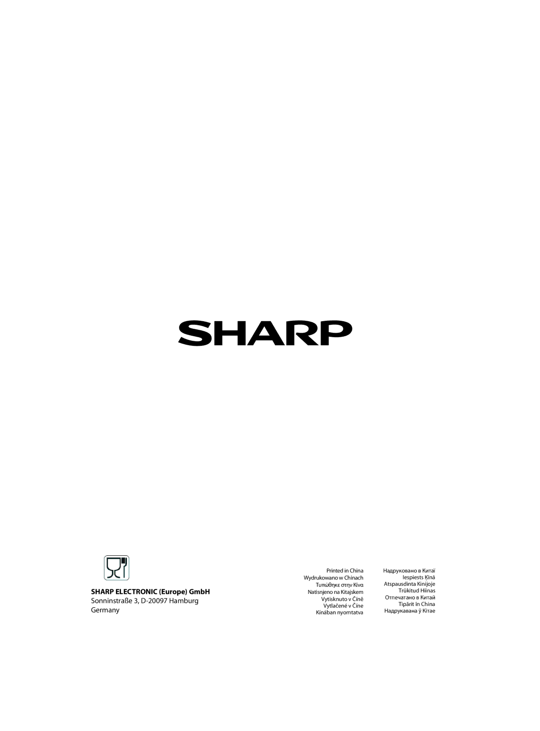 Sharp R-60ST manual Sharp Electronic Europe GmbH, Sonninstraße 3, D-20097 Hamburg, Germany 