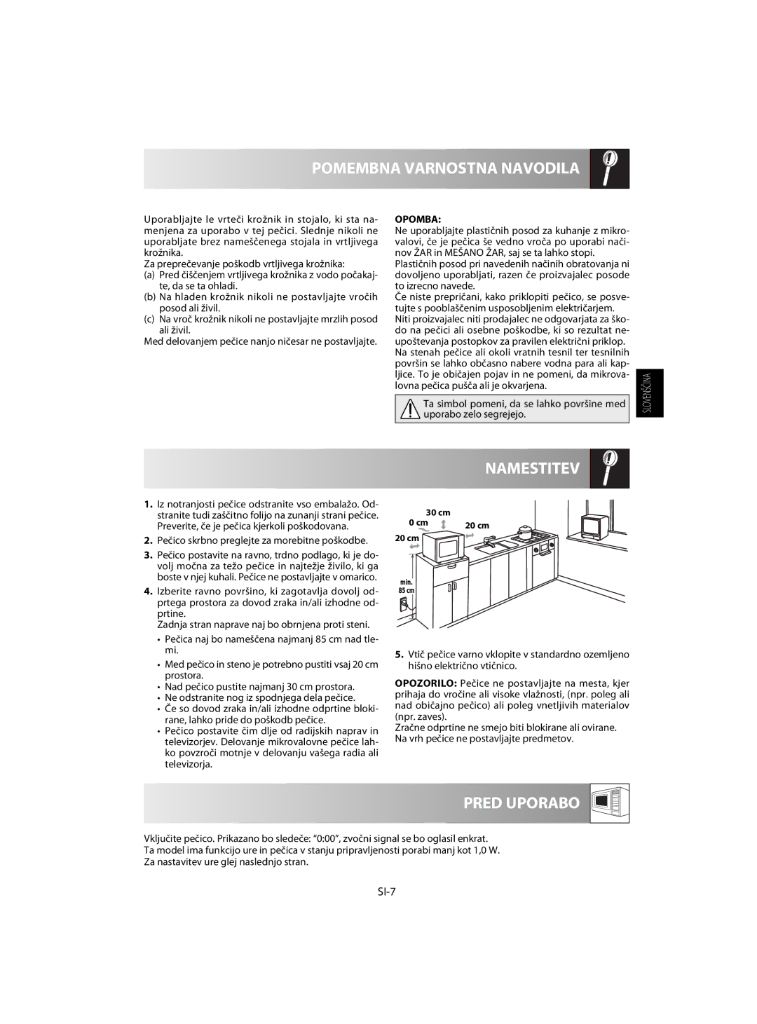 Sharp R-60ST manual Namestitev, Pred Uporabo, SI-7, Opomba, Pečico skrbno preglejte za morebitne poškodbe 