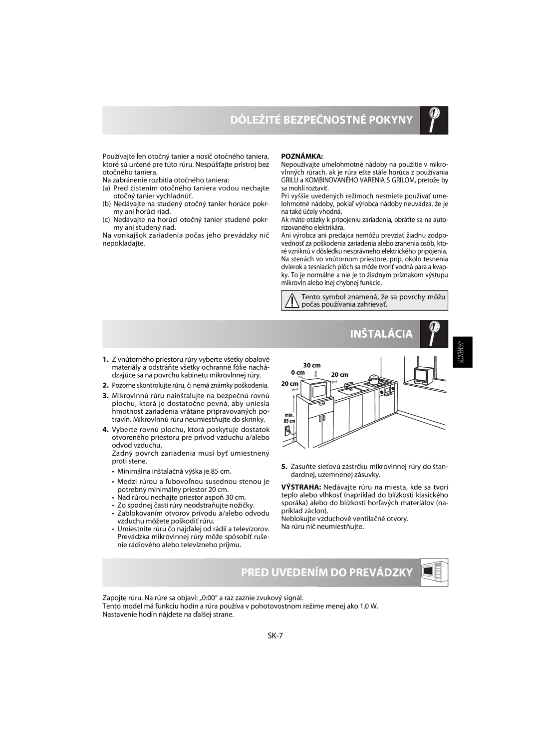 Sharp R-60ST manual Inštalácia, Pred Uvedením do Prevádzky, SK-7 