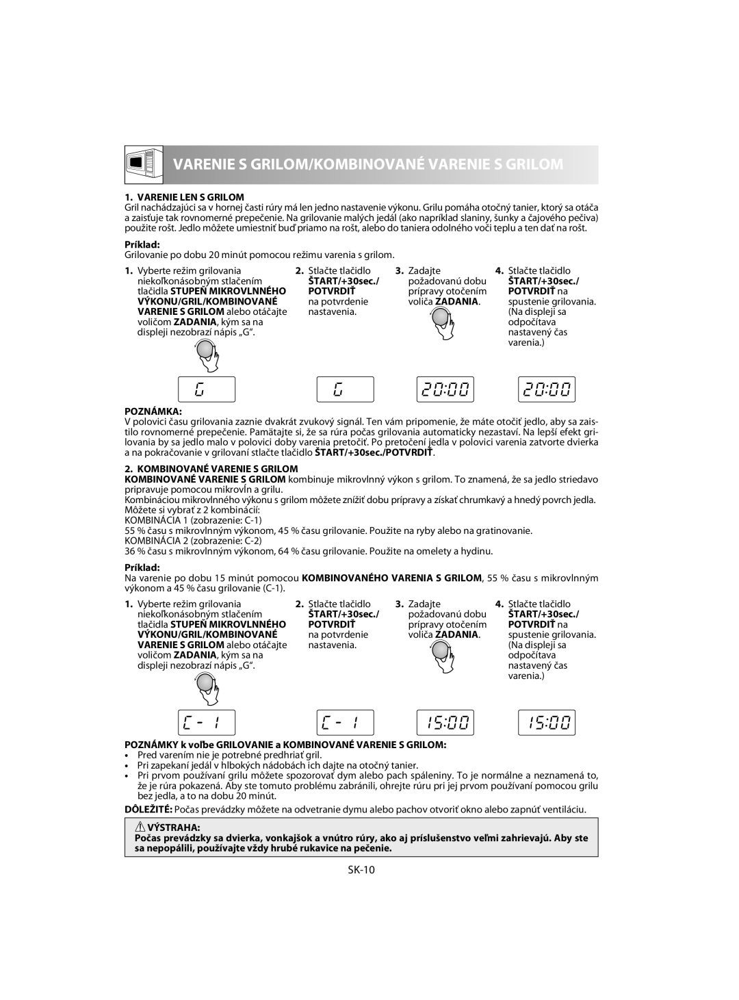 Sharp R-60ST manual SK-10, Varenie LEN S Grilom, Výkonu/Gril/Kombinované, Kombinované Varenie S Grilom 