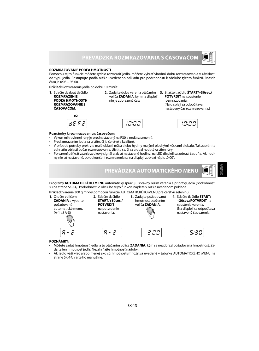 Sharp R-60ST manual Prevádzka Rozmrazovania S Časovačom, Prevádzka Automatického Menu, SK-13, Rozmrazovanie Podľa Hmotnosti 