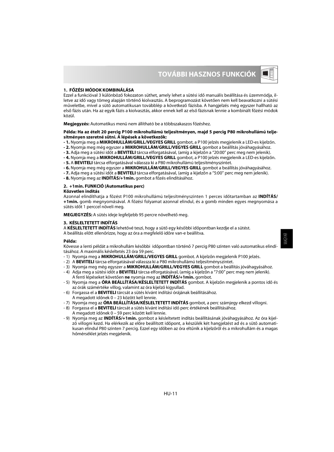 Sharp R-63ST További Hasznos Funkciók, HU-11, Főzési Módok Kombinálása, +1min. Funkció Automatikus perc Közvetlen indítás 