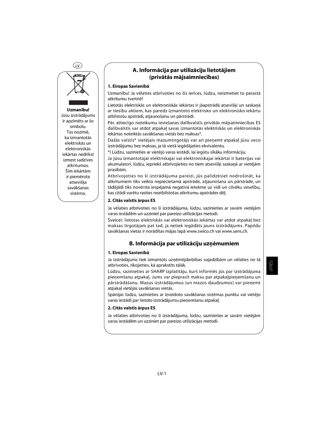 Sharp R-63ST operation manual Uzmanību, Tas nozīmē, Eiropas Savienībā, Citās valstīs ārpus ES, LV-1 