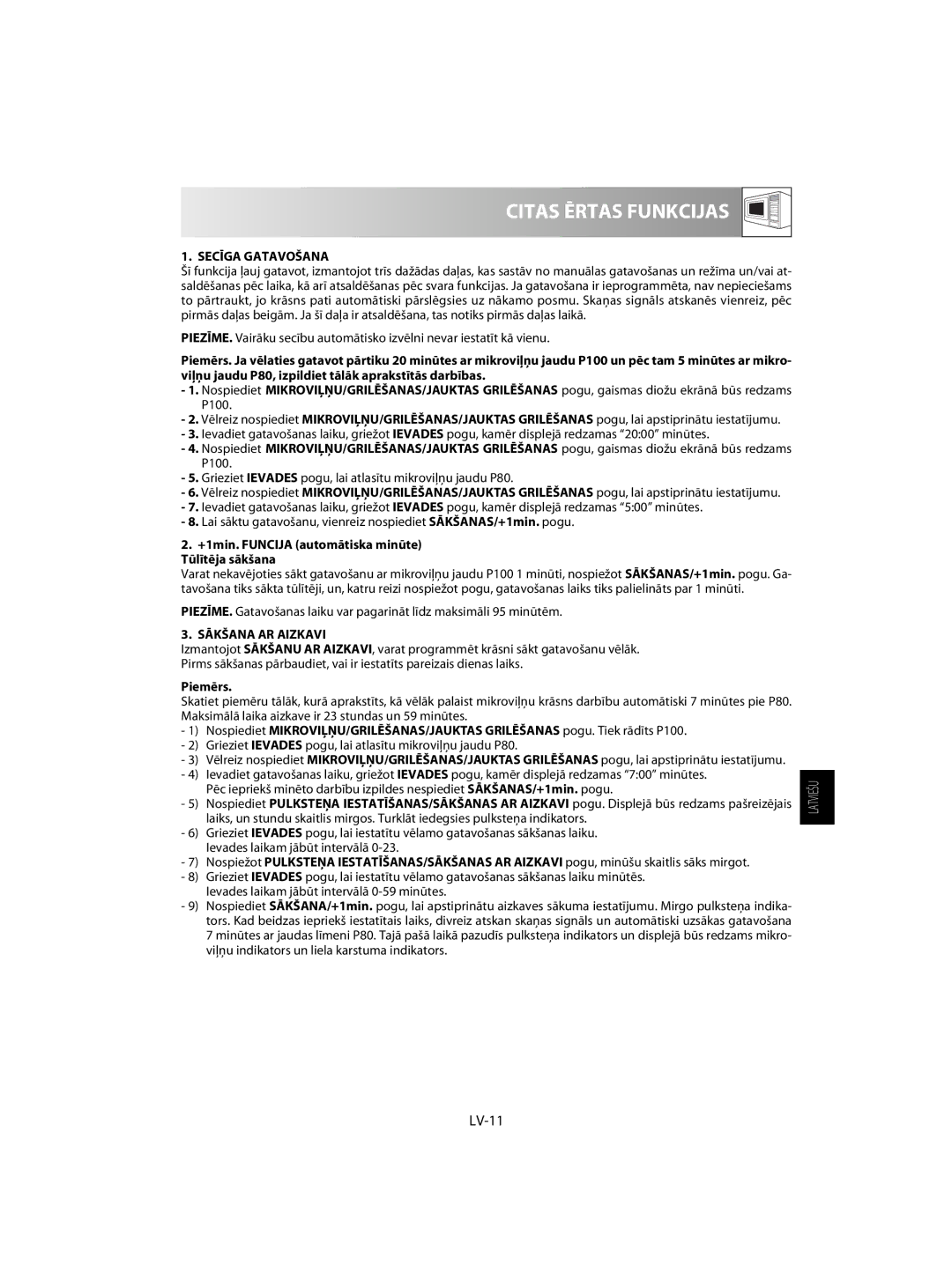 Sharp R-63ST Citas Ērtas Funkcijas, LV-11, Secīga Gatavošana, +1min. Funcija automātiska minūte Tūlītēja sākšana 