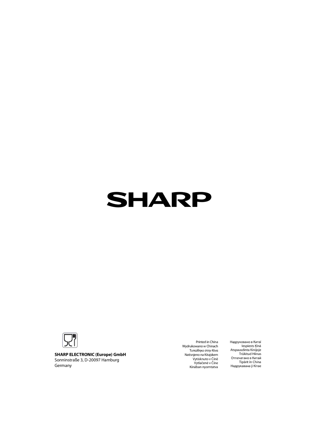 Sharp R-63ST operation manual Sharp Electronic Europe GmbH, Sonninstraße 3, D-20097 Hamburg, Germany 