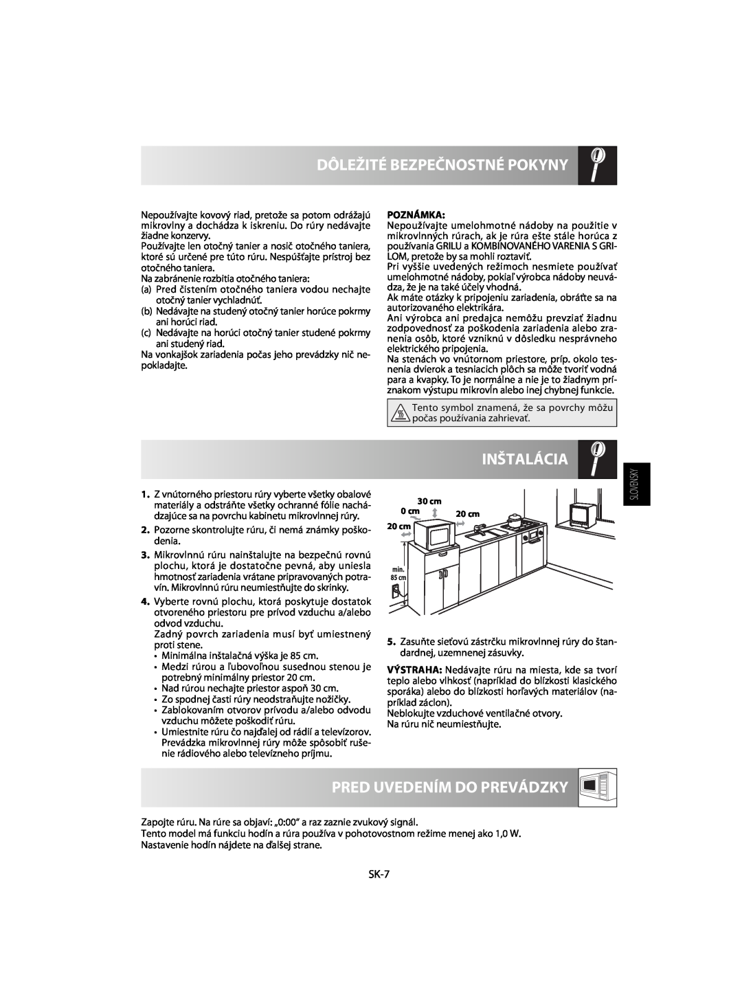 Sharp R-63ST operation manual Inštalácia, Pred Uvedením Do Prevádzky, Dôležité Bezpečnostné Pokyny, SK-7 