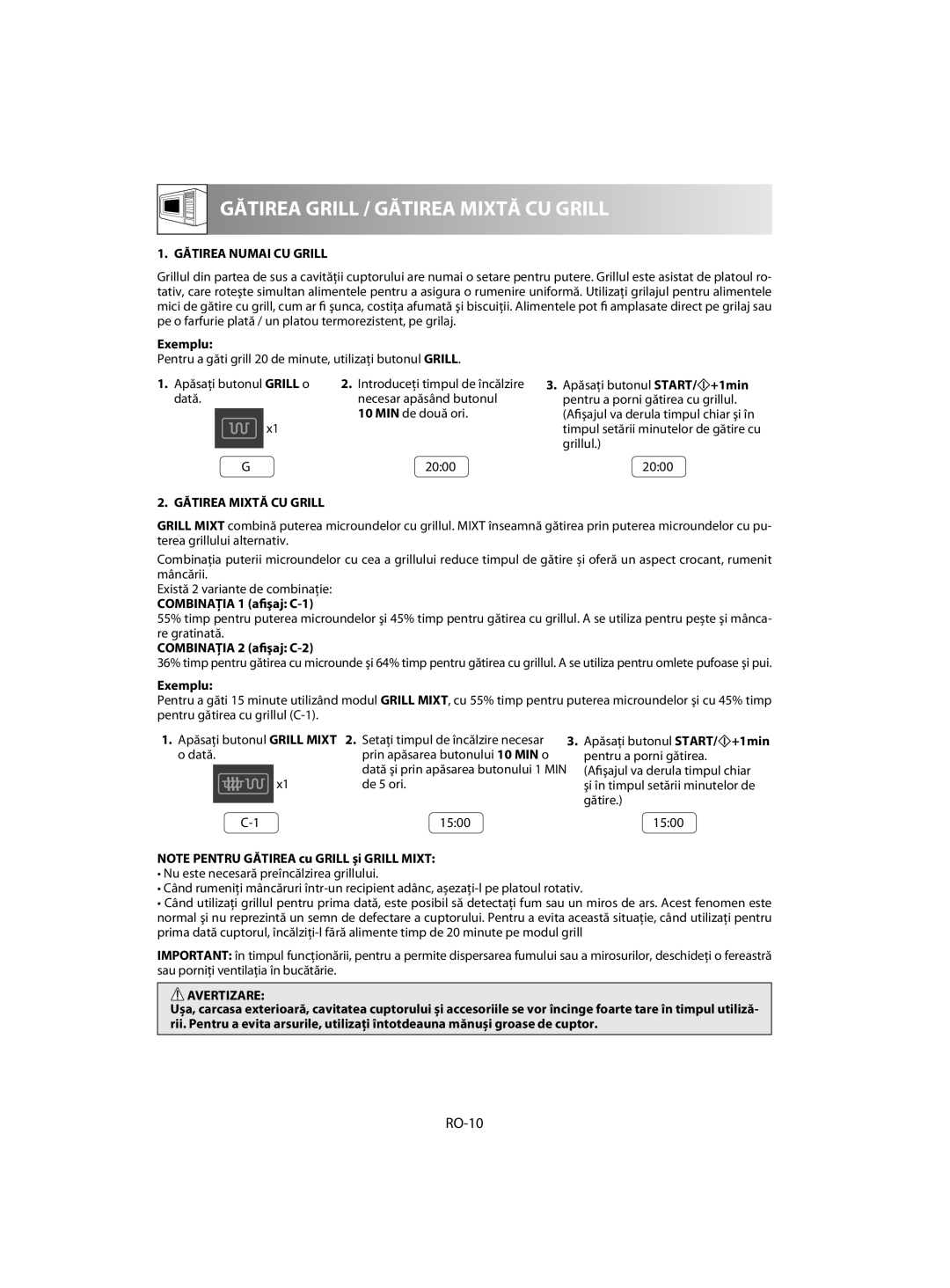 Sharp R-642, R-742 manual 1. GĂTIREA NUMAI CU GRILL, Exemplu, 2. GĂTIREA MIXTĂ CU GRILL, COMBINAŢIA 1 afişaj C-1, Avertizare 