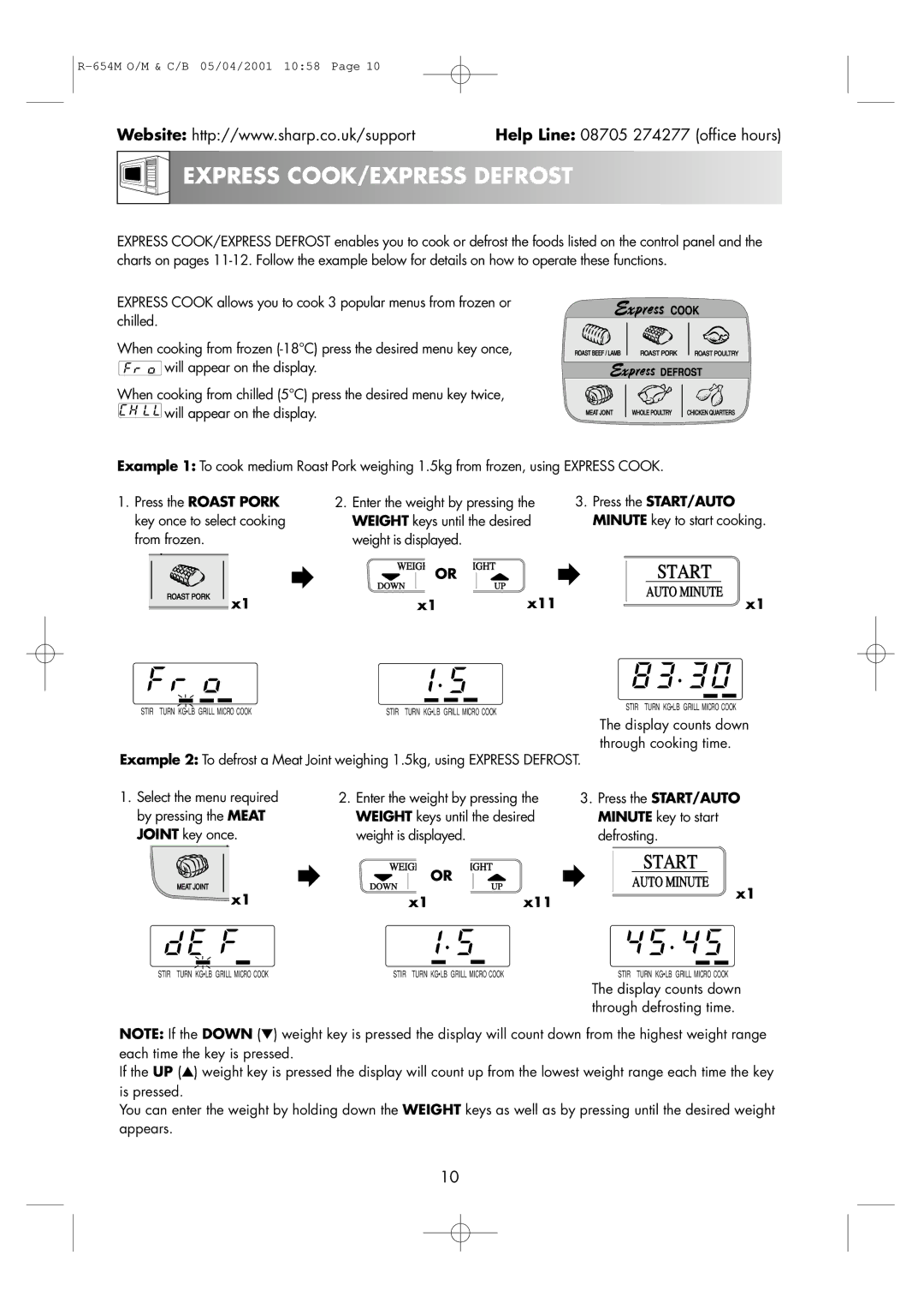 Sharp R-654M Express COOK/EXPRESS Defrost, Press the Roast Pork key once to select cooking from frozen, X1x11 