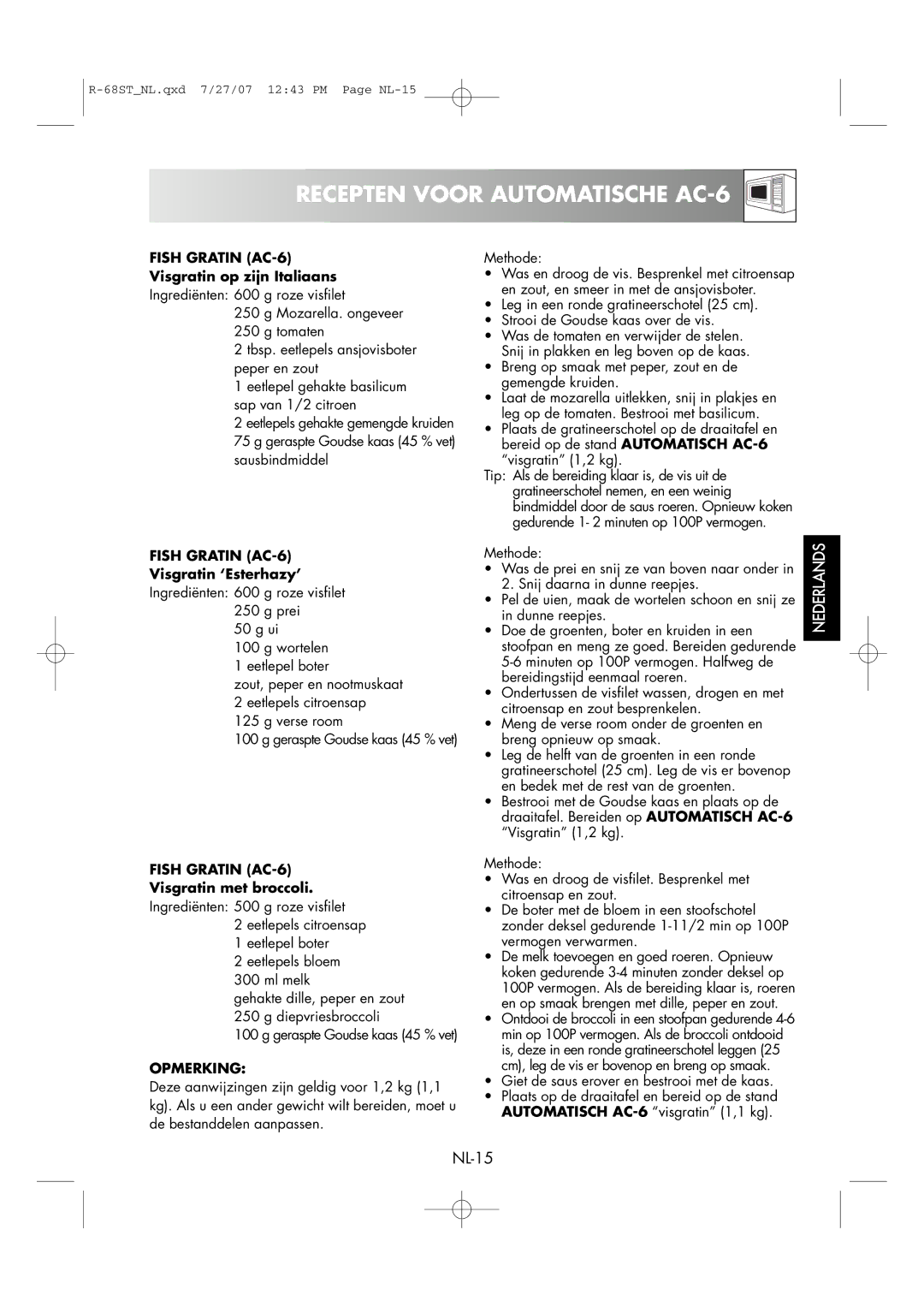 Sharp R-68ST manual Recepten Voor Automatische AC-6, Visgratin op zijn Italiaans, Visgratin met broccoli 