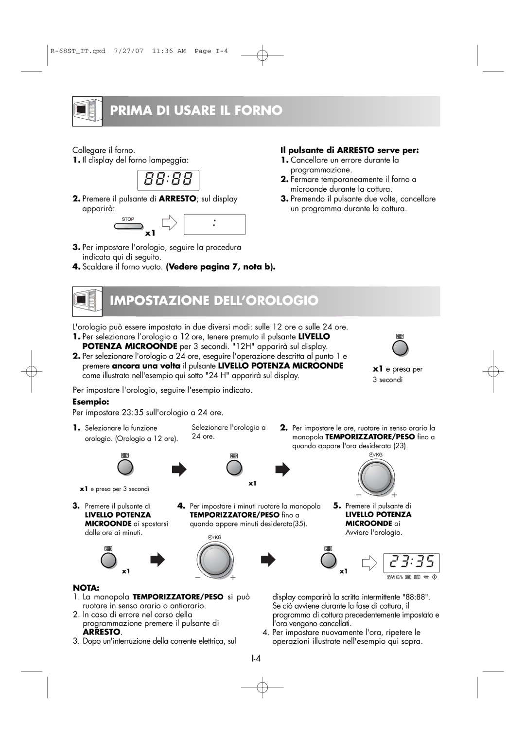 Sharp R-68ST manual Prima DI Usare IL Forno, Impostazione DELL’OROLOGIO, Esempio, Arresto 