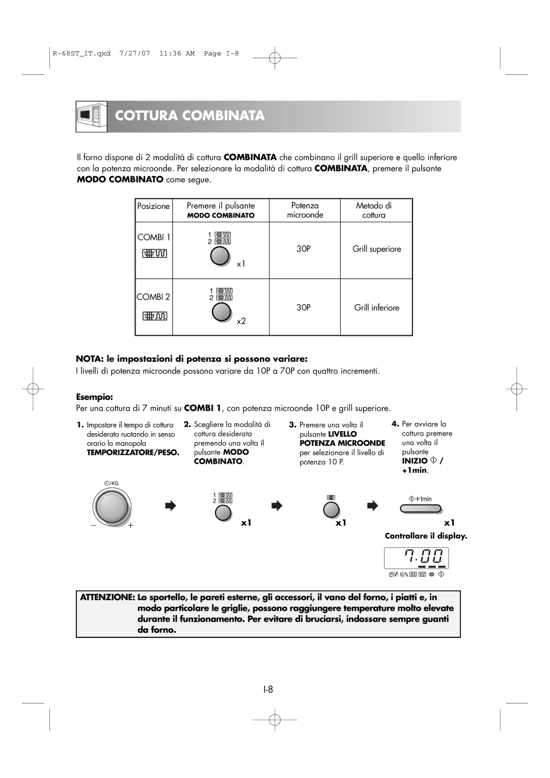 Sharp R-68ST manual Cottura Combinata, Premere il pulsante Potenza Metodo di, 30P, X1x1x1 