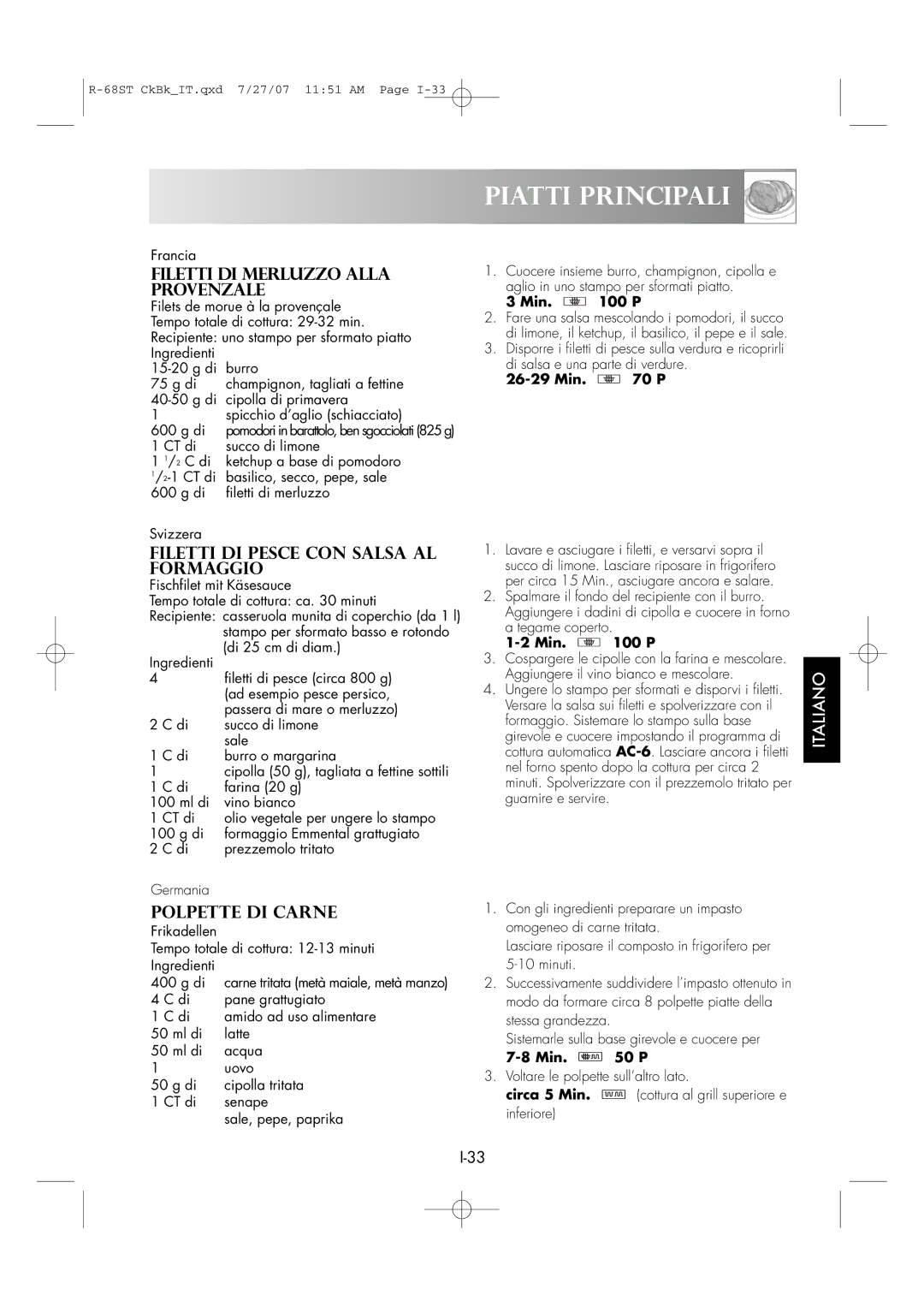 Sharp R-68ST manual Was Sindpiattimikrowellen?Principali, Filetti DI Merluzzo Alla Provenzale, Polpette DI Carne 