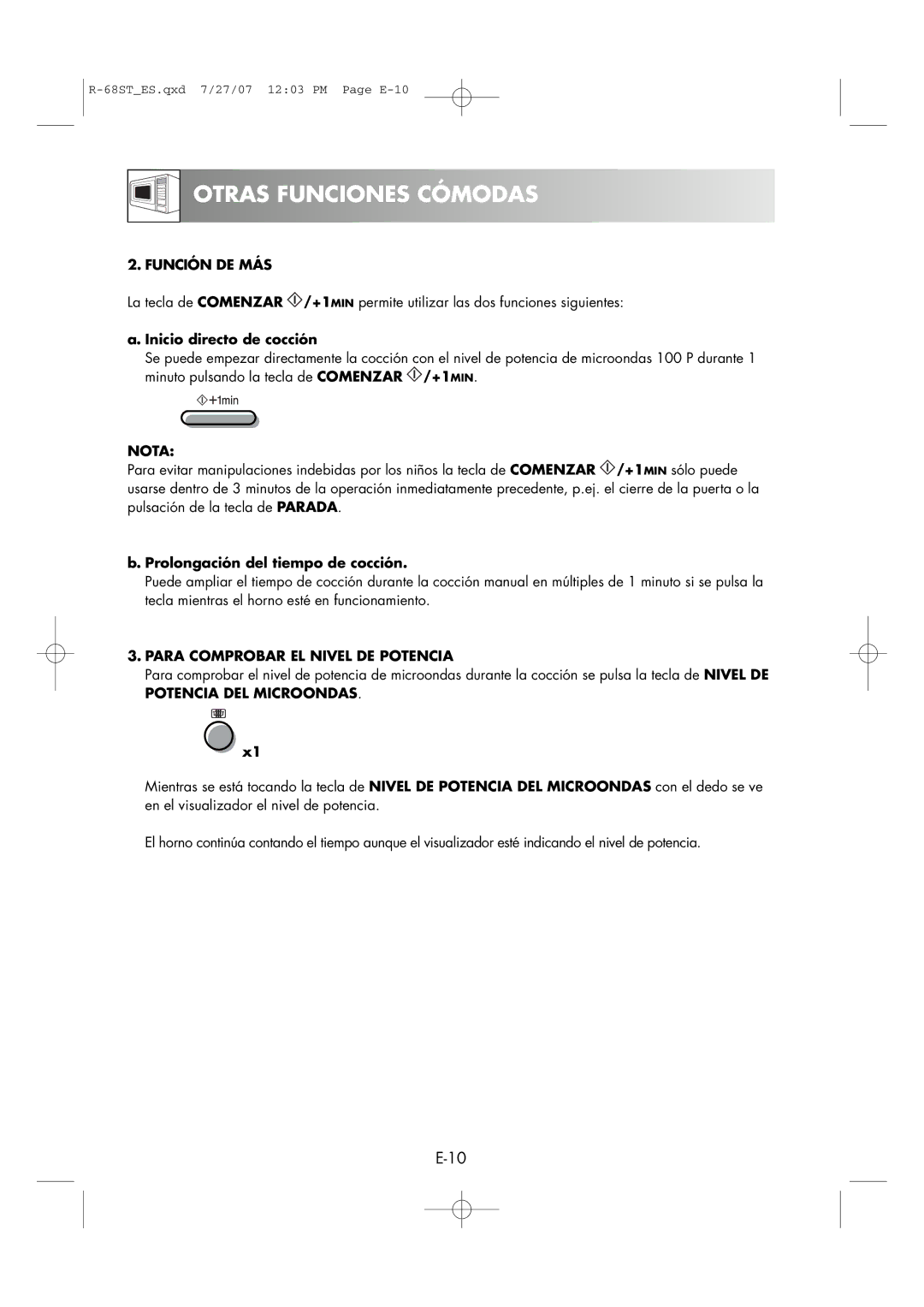 Sharp R-68ST manual Función DE MÁS, Inicio directo de cocción, Prolongación del tiempo de cocción 