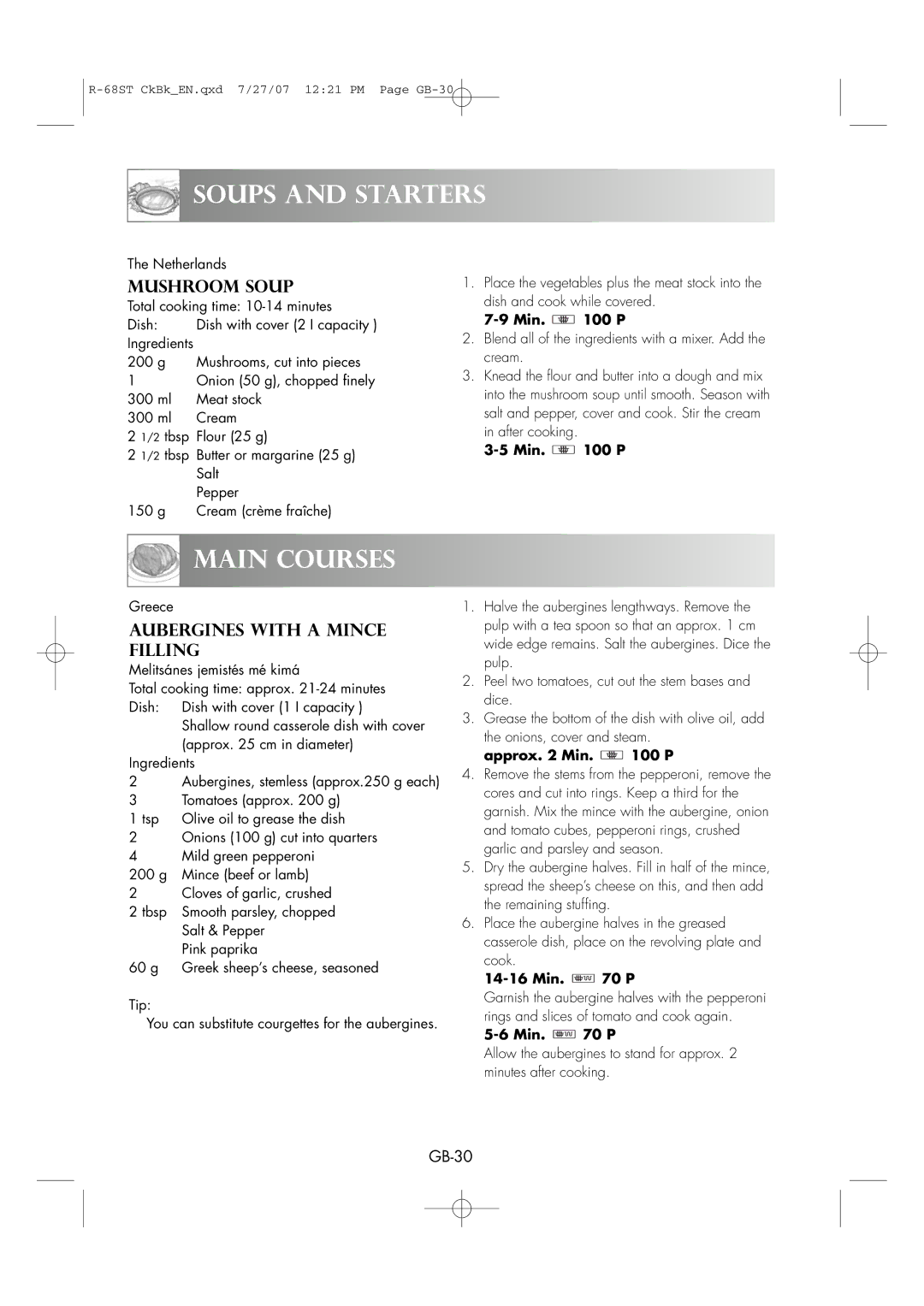 Sharp R-68ST manual Main Courses, Mushroom Soup, Aubergines with a Mince Filling, Approx Min P 