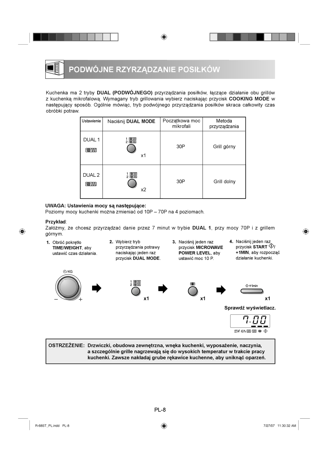 Sharp R-68ST manual Podwójne Rzyrządzanie Posiłków, Naciśnij Dual Mode Początkowa moc Metoda, Grill górny 