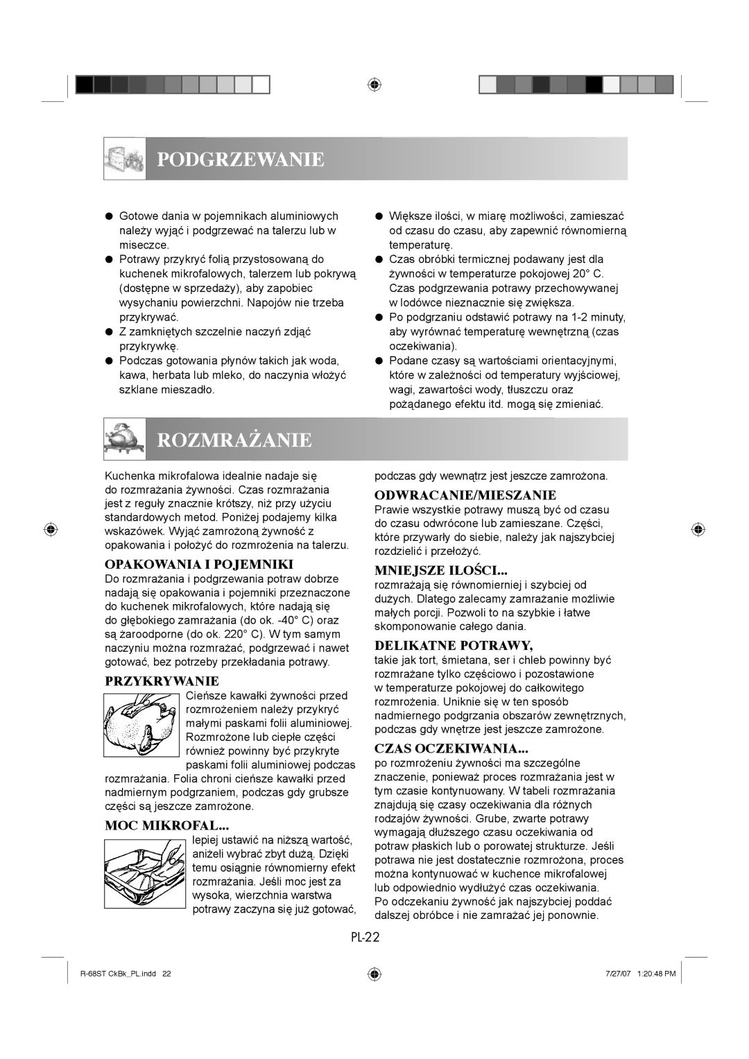 Sharp R-68ST Opakowania I Pojemniki, Przykrywanie, MOC Mikrofal, Odwracanie/Mieszanie, Mniejsze Ilości, Delikatne Potrawy 