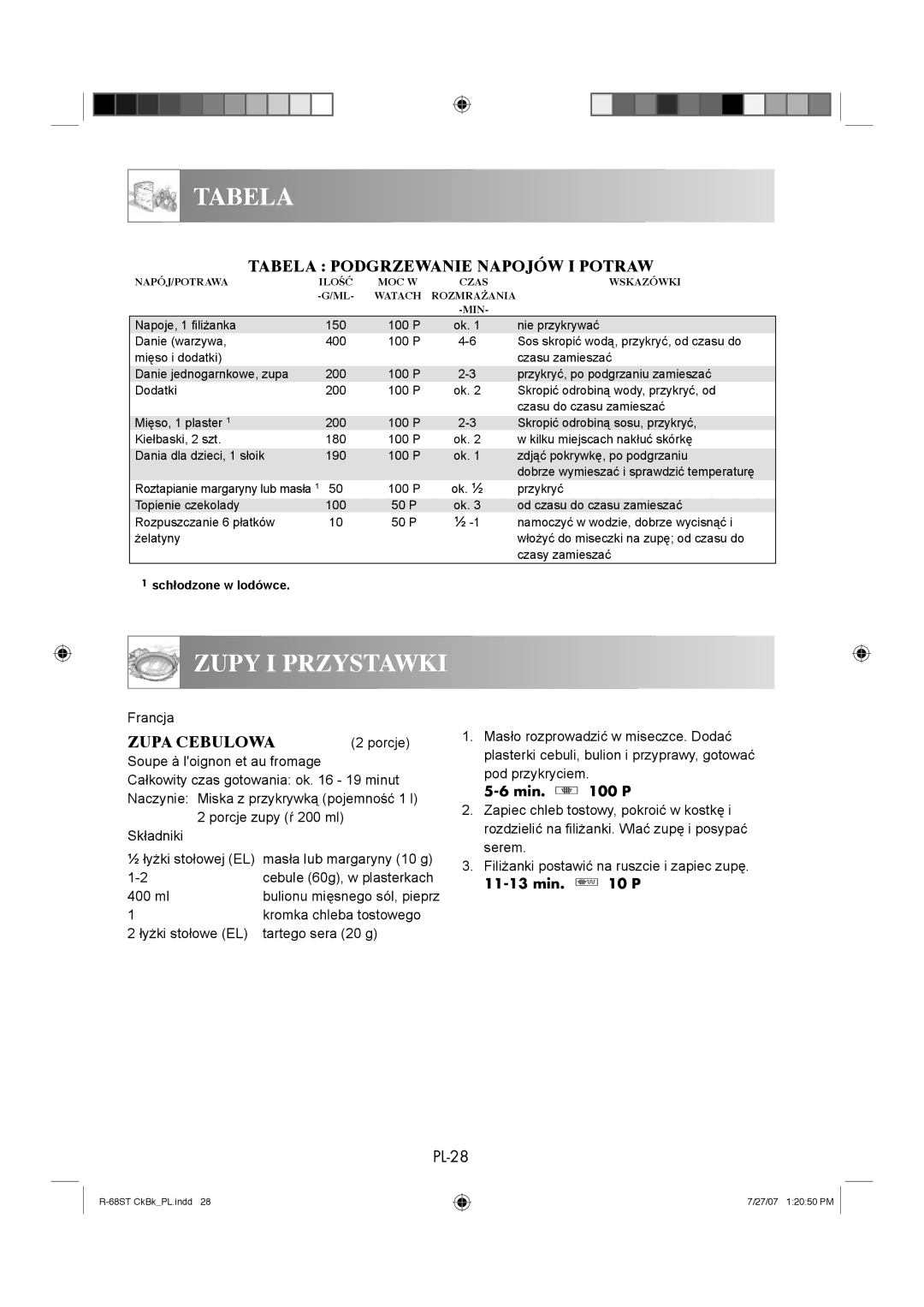 Sharp R-68ST manual Wastabelasind MIKROWELLEN?, Tabela Podgrzewanie Napojów I Potraw, Zupa Cebulowa 