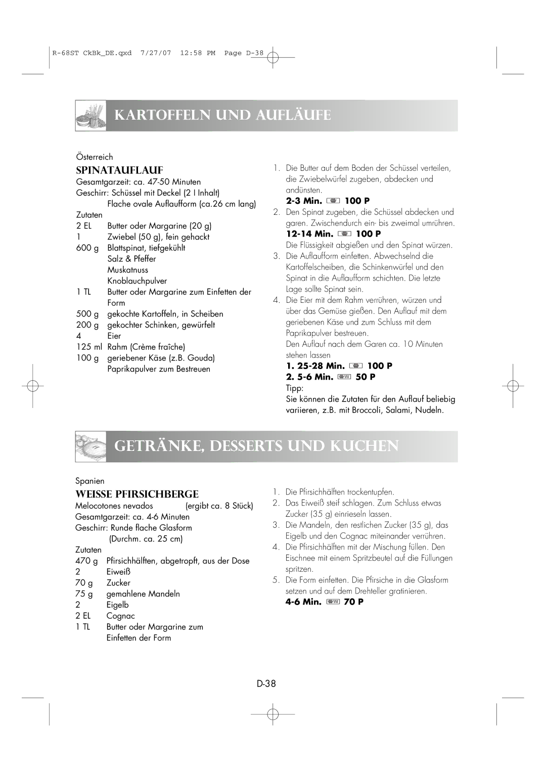 Sharp R-68ST manual GETRÄNKE, Desserts UND Kuchen, Spinatauflauf, Weisse Pfirsichberge, Einfetten der Form 