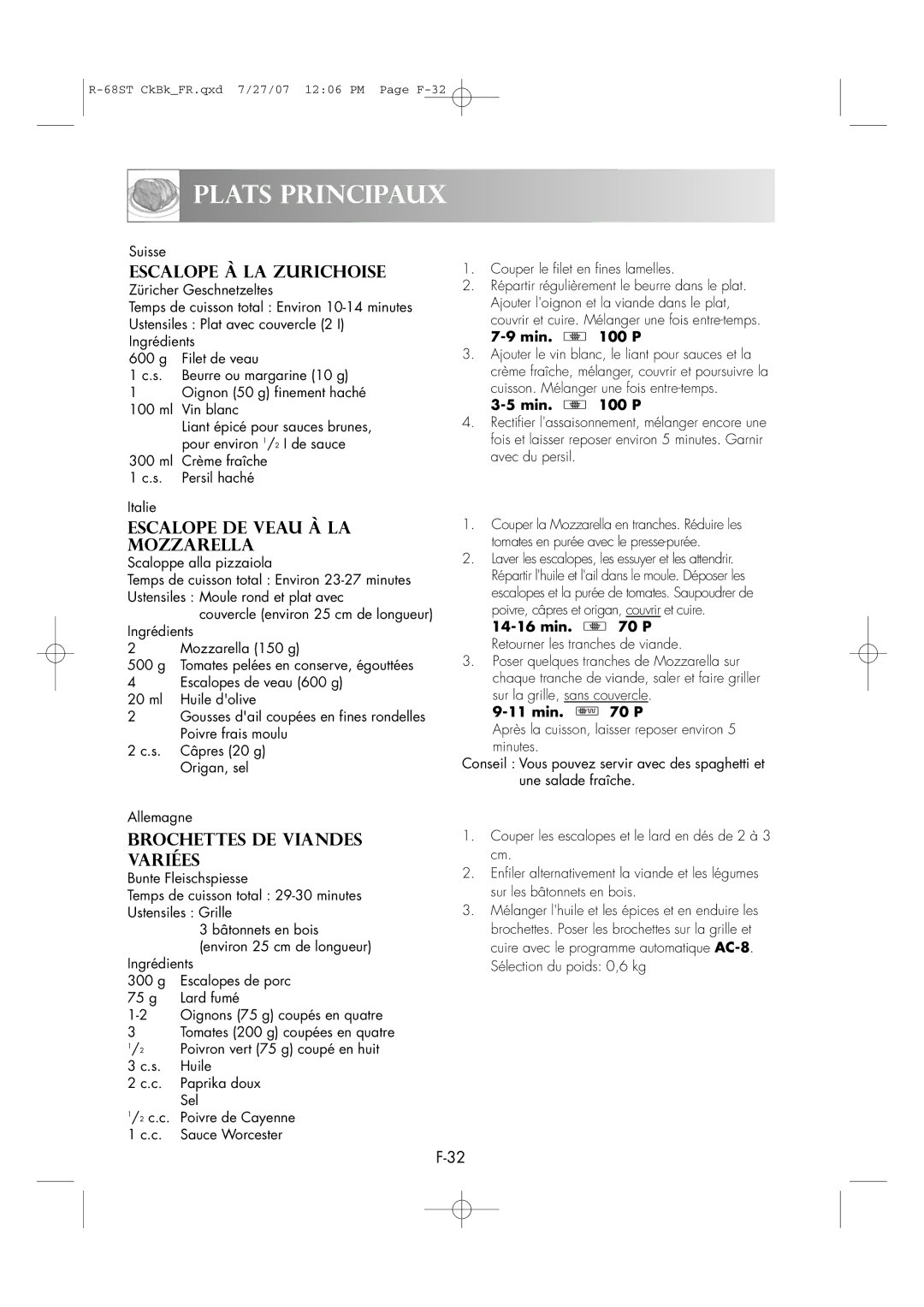 Sharp R-68ST manual Escalope À LA Zurichoise, Escalope DE Veau À LA Mozzarella, Brochettes DE Viandes Variées 