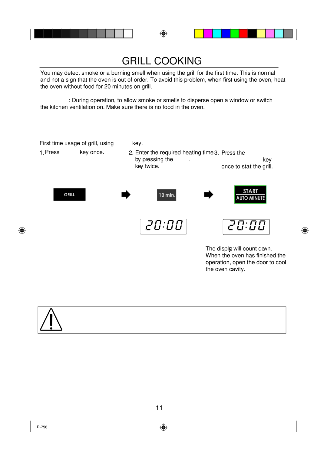 Sharp R-756 operation manual Grill Cooking, By pressing the 10 MIN, Key twice 