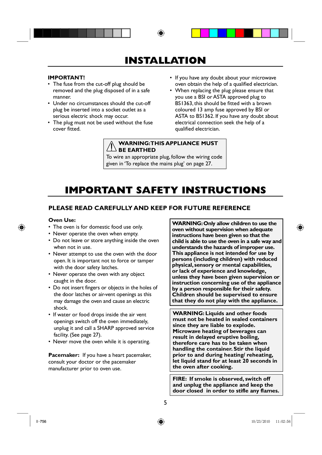 Sharp R-756 Important Safety Instructions, Plug must not be used without the fuse cover fitted, Be Earthed, Oven Use 