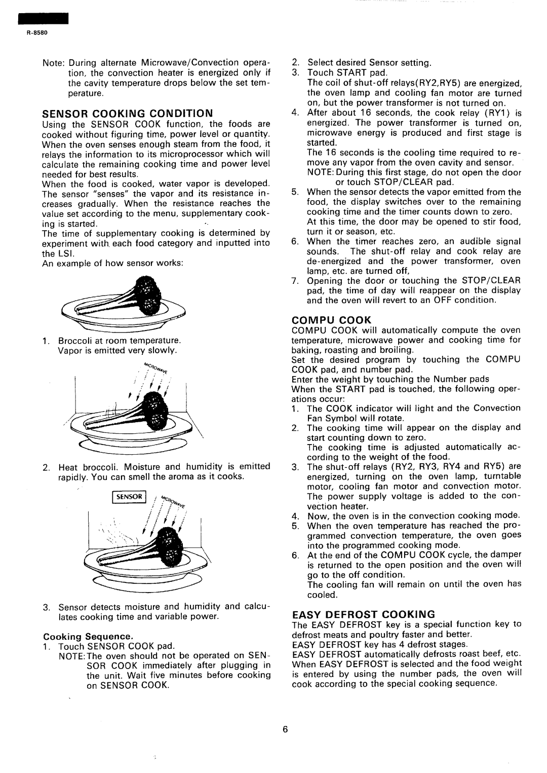 Sharp r-8580 manual Sensor Cooking Condition, Compu Cook, Easy Defrost Cooking, Cooking Sequence 