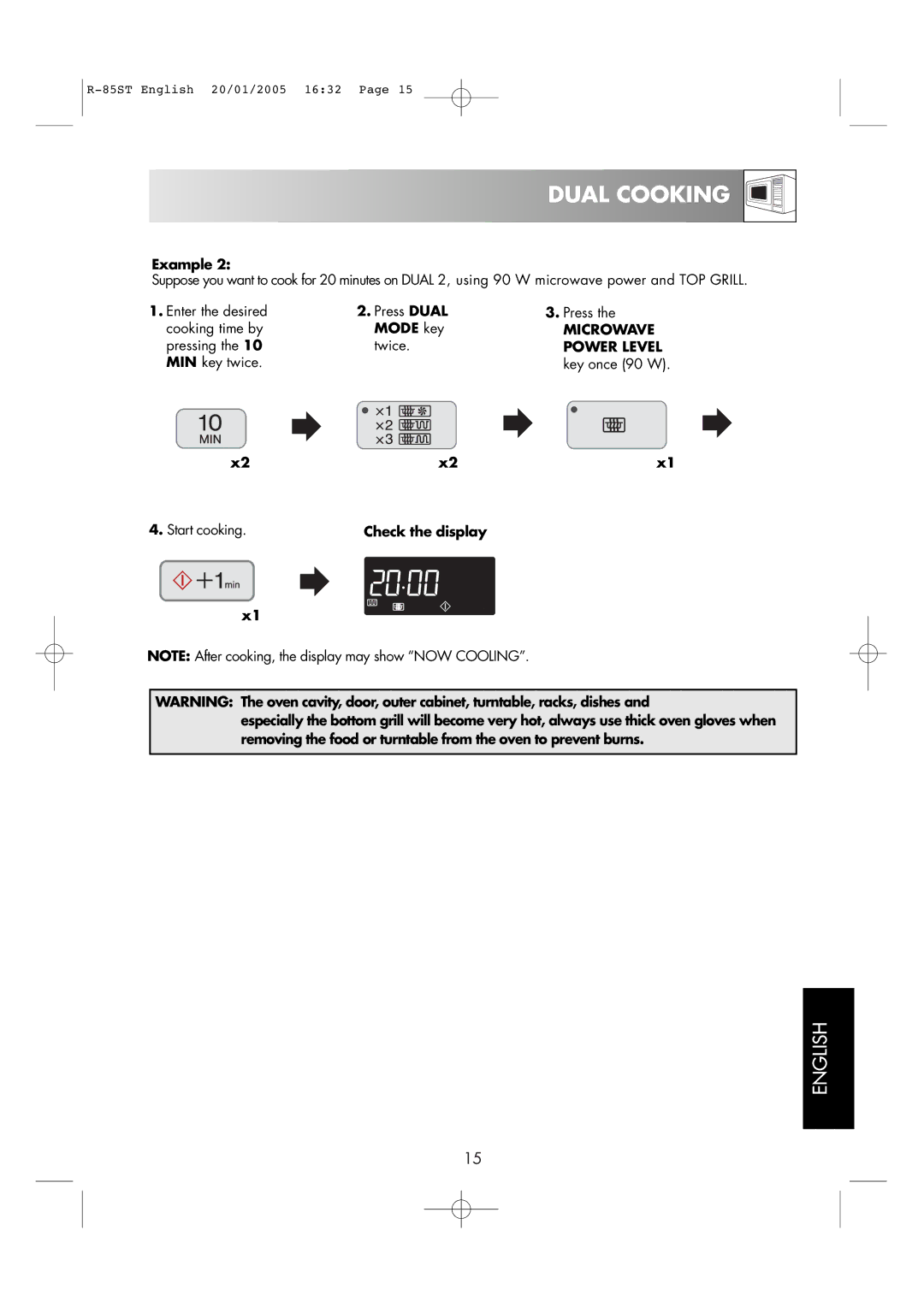 Sharp R-85ST operation manual Enter the desired Press Dual Cooking time by Mode key, Pressing Twice, Power Level 