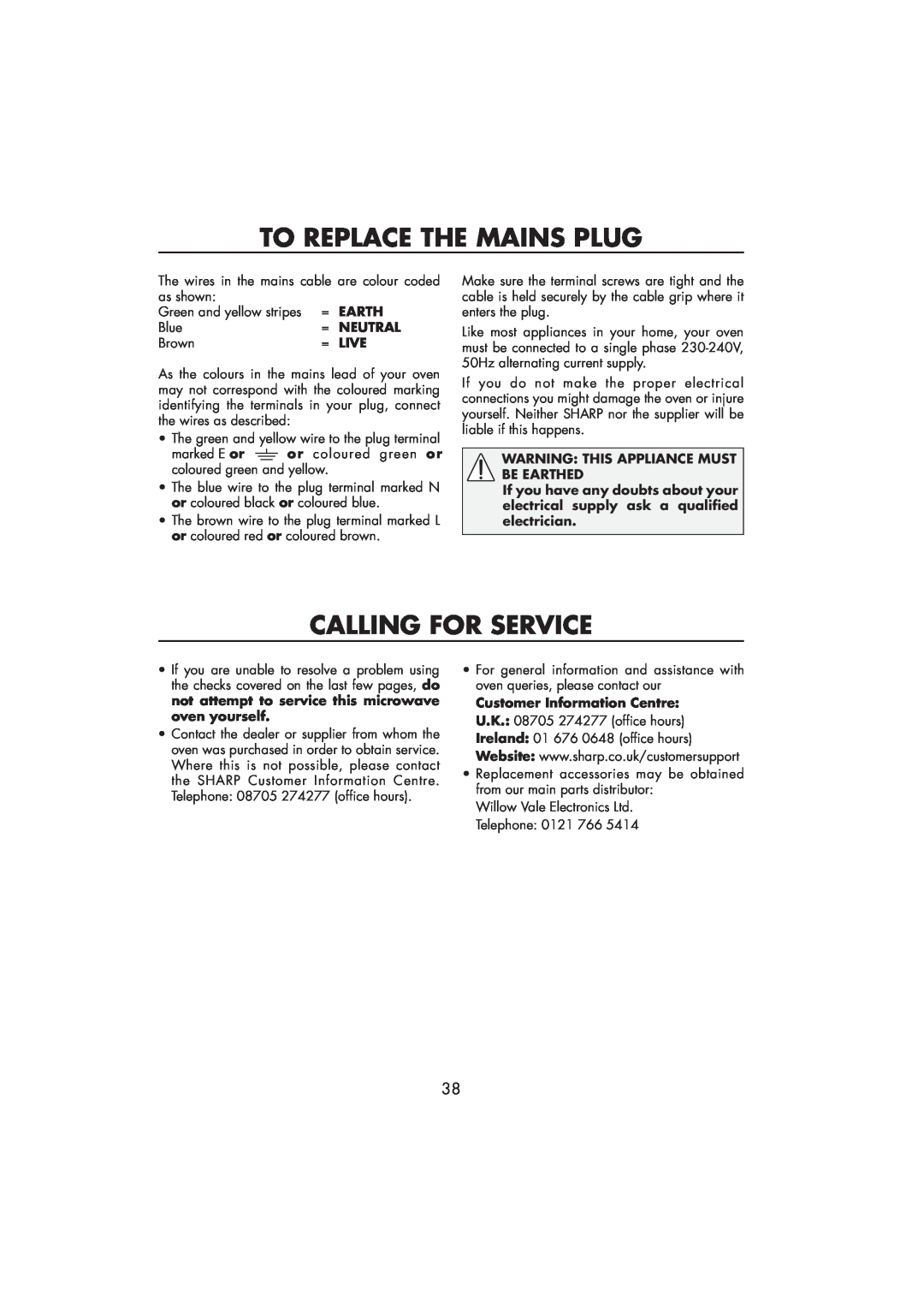 Sharp R-890SLM operation manual To Replace The Mains Plug, Calling For Service, Warning This Appliance Must Be Earthed 
