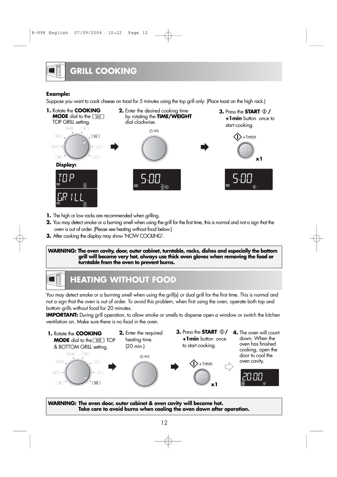 Sharp R-898 operation manual Heating Without Food, X1 Display, Press the Start, Mode dial to, Door to cool the oven cavity 