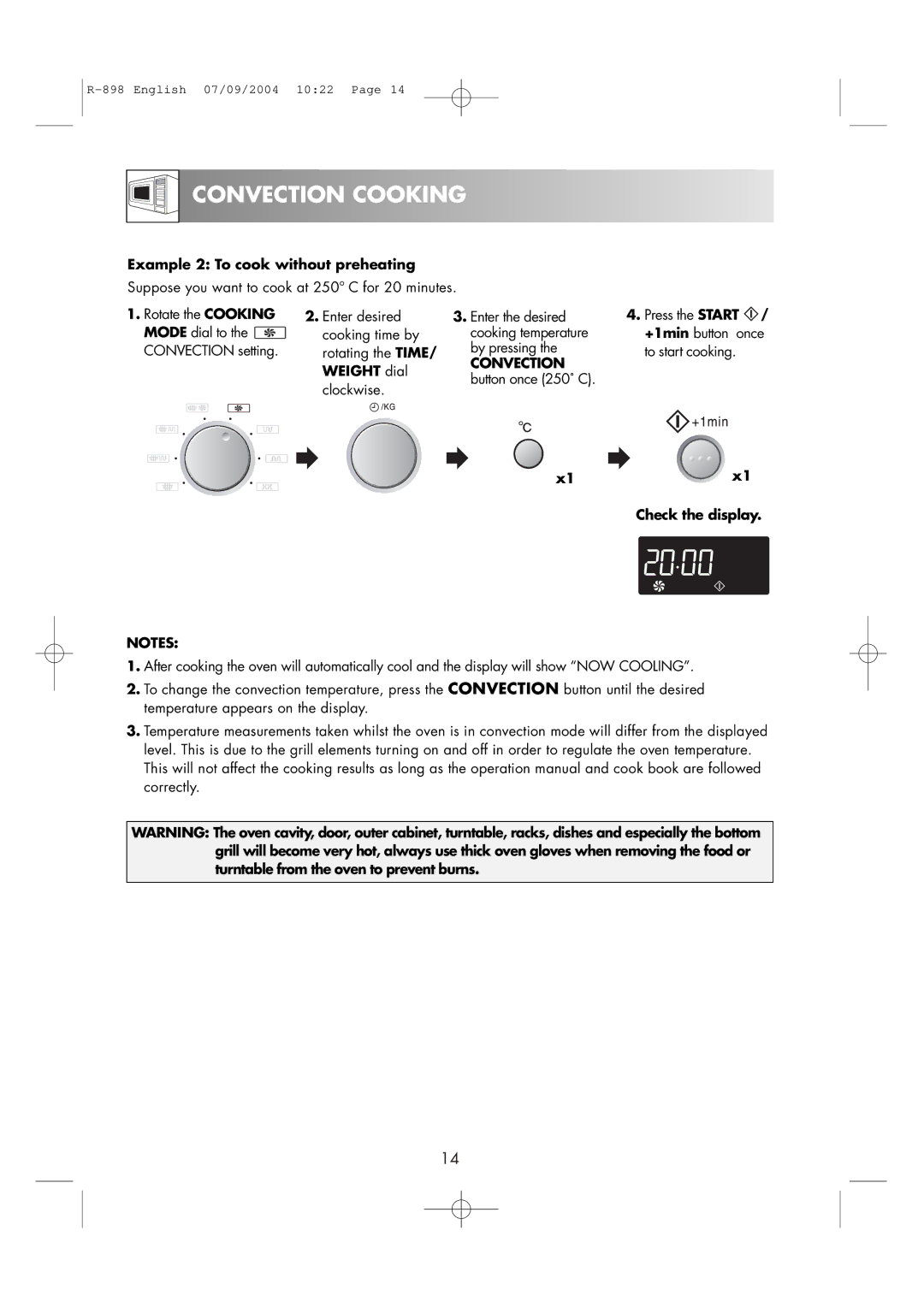 Sharp R-898 Example 2 To cook without preheating, Convection setting Rotating the Time By pressing, Weight dial, Clockwise 