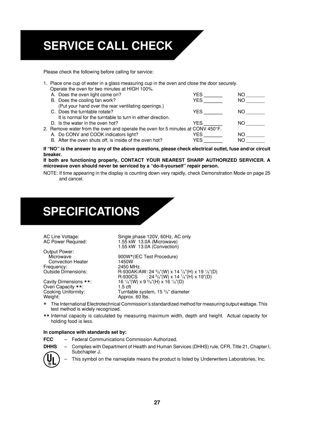 Sharp R-930CS, R-930AK, R-930AW operation manual Service Call Check, Specifications, Yes, Compliance with standards set by 