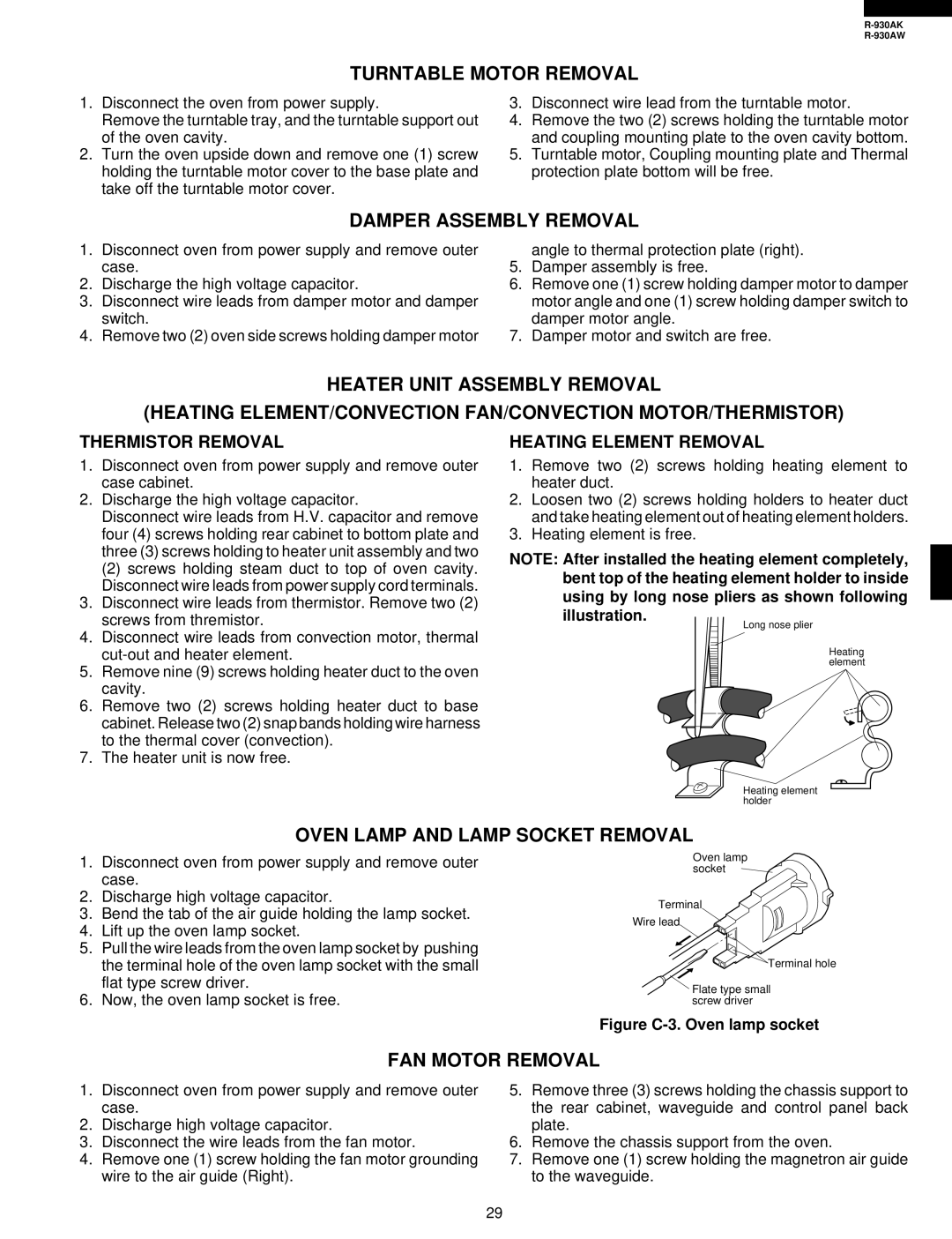 Sharp R-930AW Turntable Motor Removal, Damper Assembly Removal, Oven Lamp and Lamp Socket Removal, FAN Motor Removal 