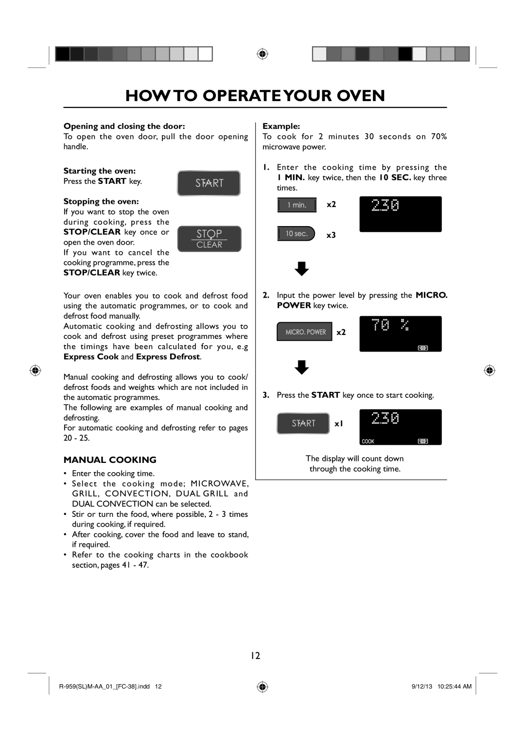 Sharp R-959(SL)M-AA HOW to Operateyour Oven, Opening and closing the door, Starting the oven, Stopping the oven, Example 