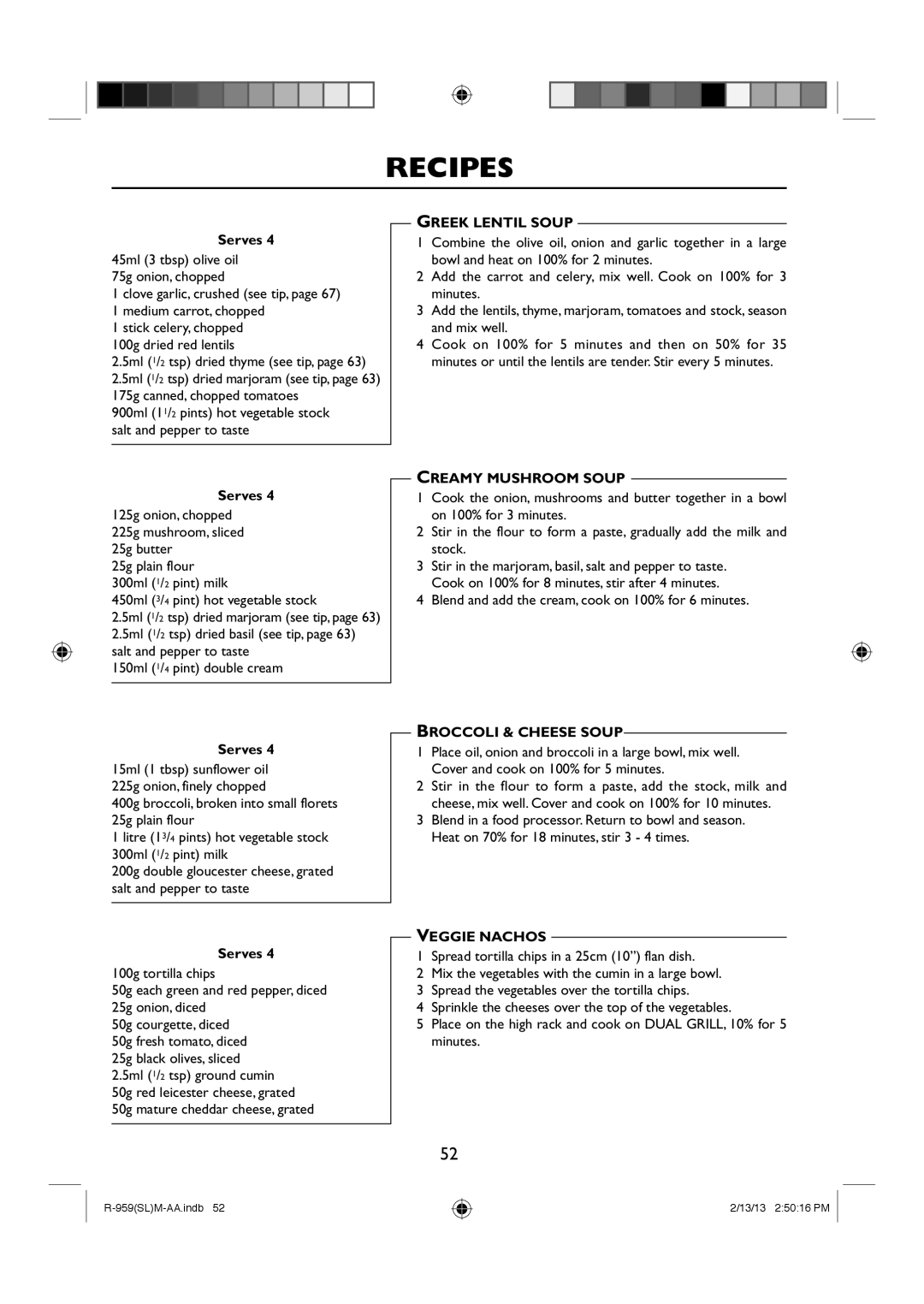 Sharp R-959(SL)M-AA manual Recipes, Greek Lentil Soup, Creamy Mushroom Soup, Broccoli & Cheese Soup, Veggie Nachos 