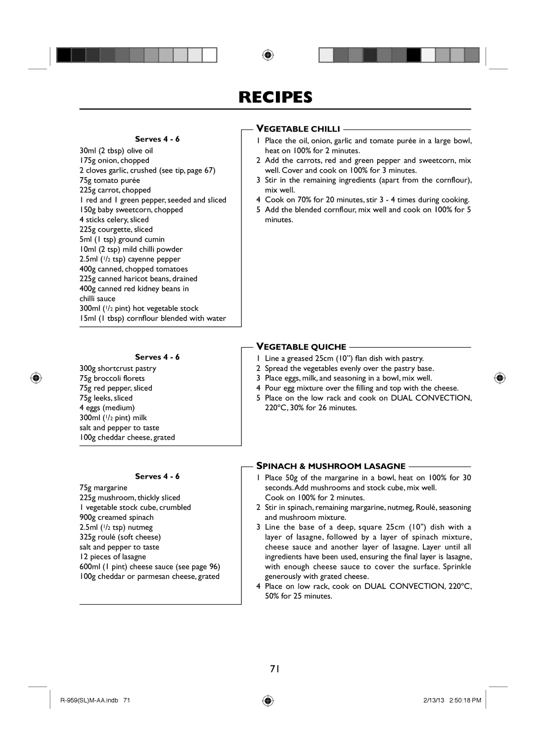 Sharp R-959(SL)M-AA manual Vegetable Chilli, Vegetable Quiche, Spinach & Mushroom Lasagne 